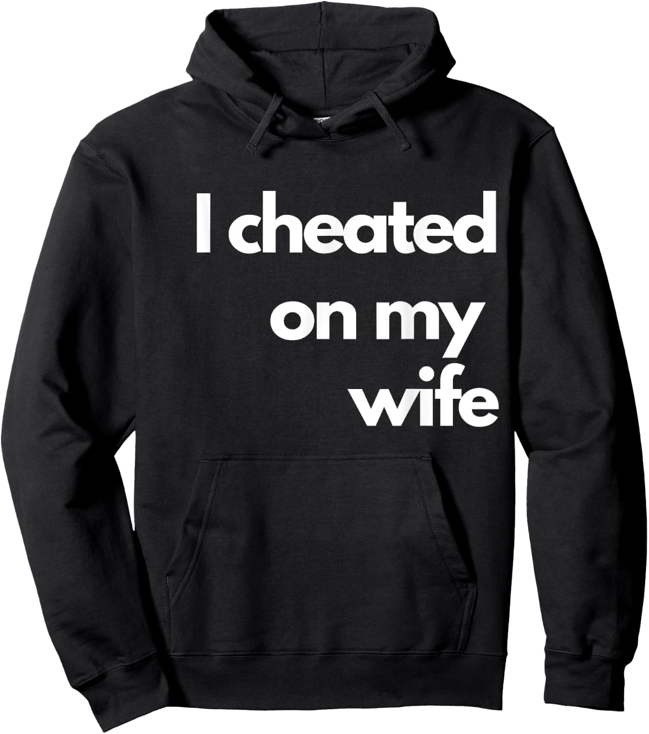 I Cheated On My Wife Hoodie - Hoodie | Black