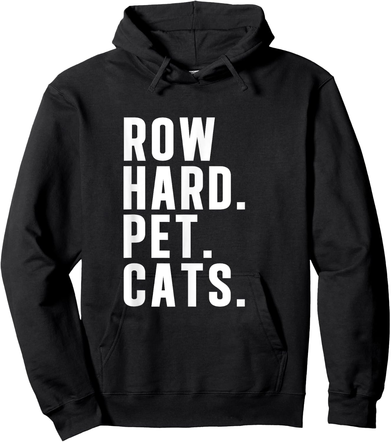 Rowing Machine Row Hard Pet Cats Funny Row Ergometer Hoodie - Hoodie | Black
