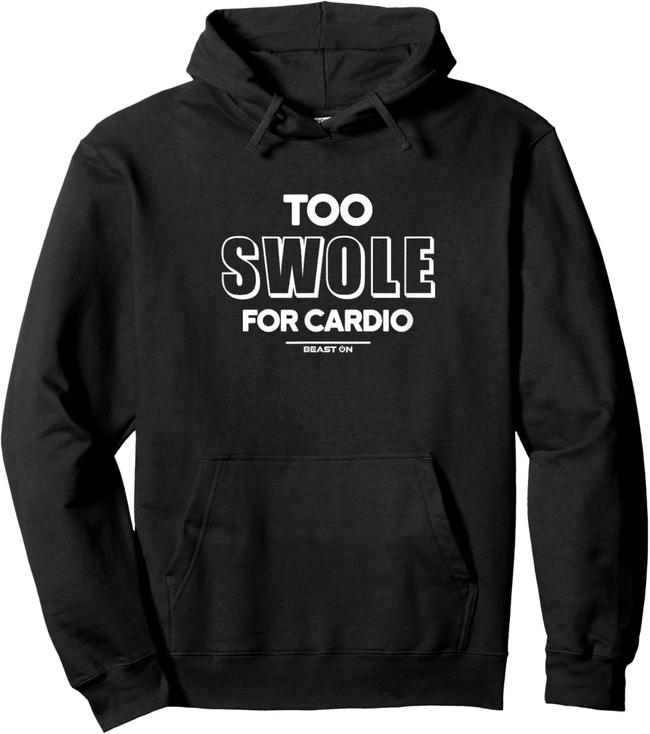 Too Swole for Cardio Training Gym Fitness Motivation Sayings Hoodie - Hoodie | Black