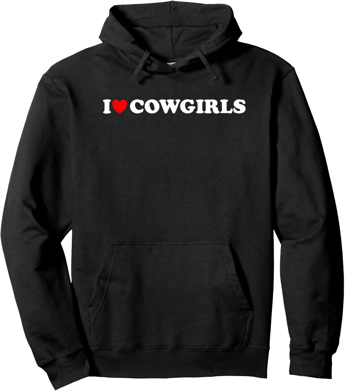 I Love Cowgirls, I Heart Cowgirls Lover - Funny Cowboy Lover Hoodie - Hoodie | Black