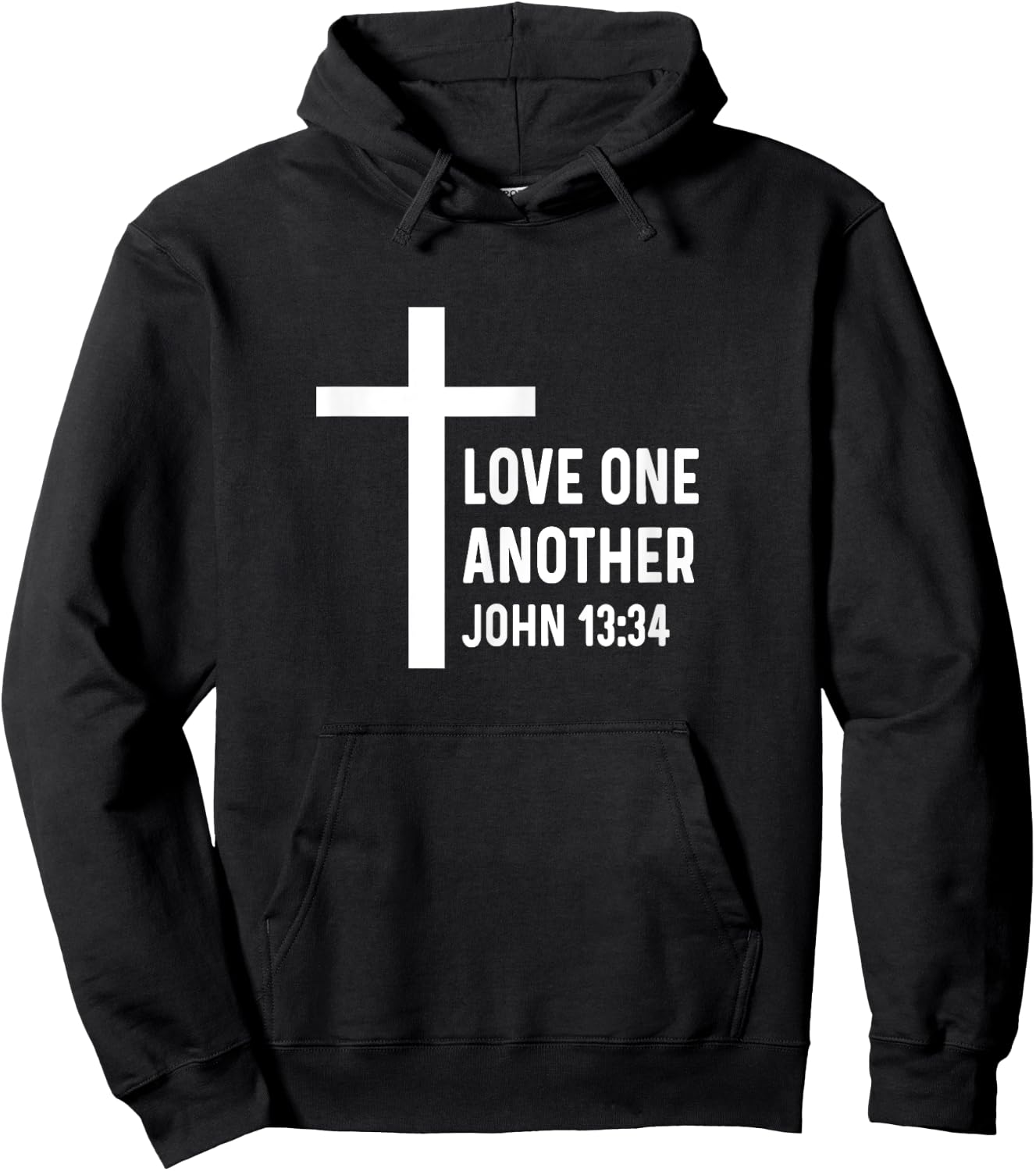 John 13:34 13 34 God Jesus Christian Love One Another Hoodie - Hoodie | Black