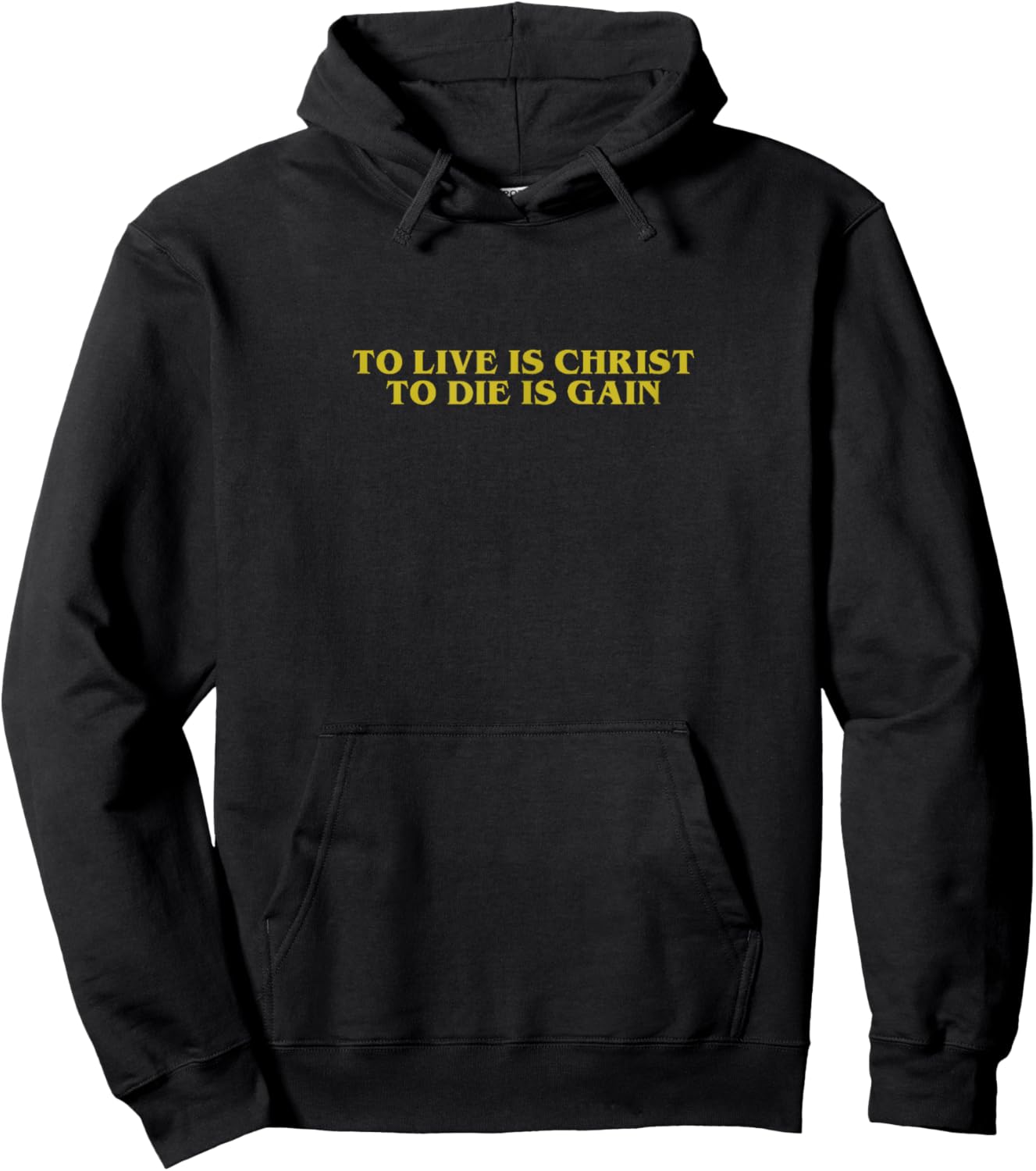 TO LIVE IS CHRIST TO DIE IS GAIN Christian Minimalistic Hoodie - Hoodie | Black
