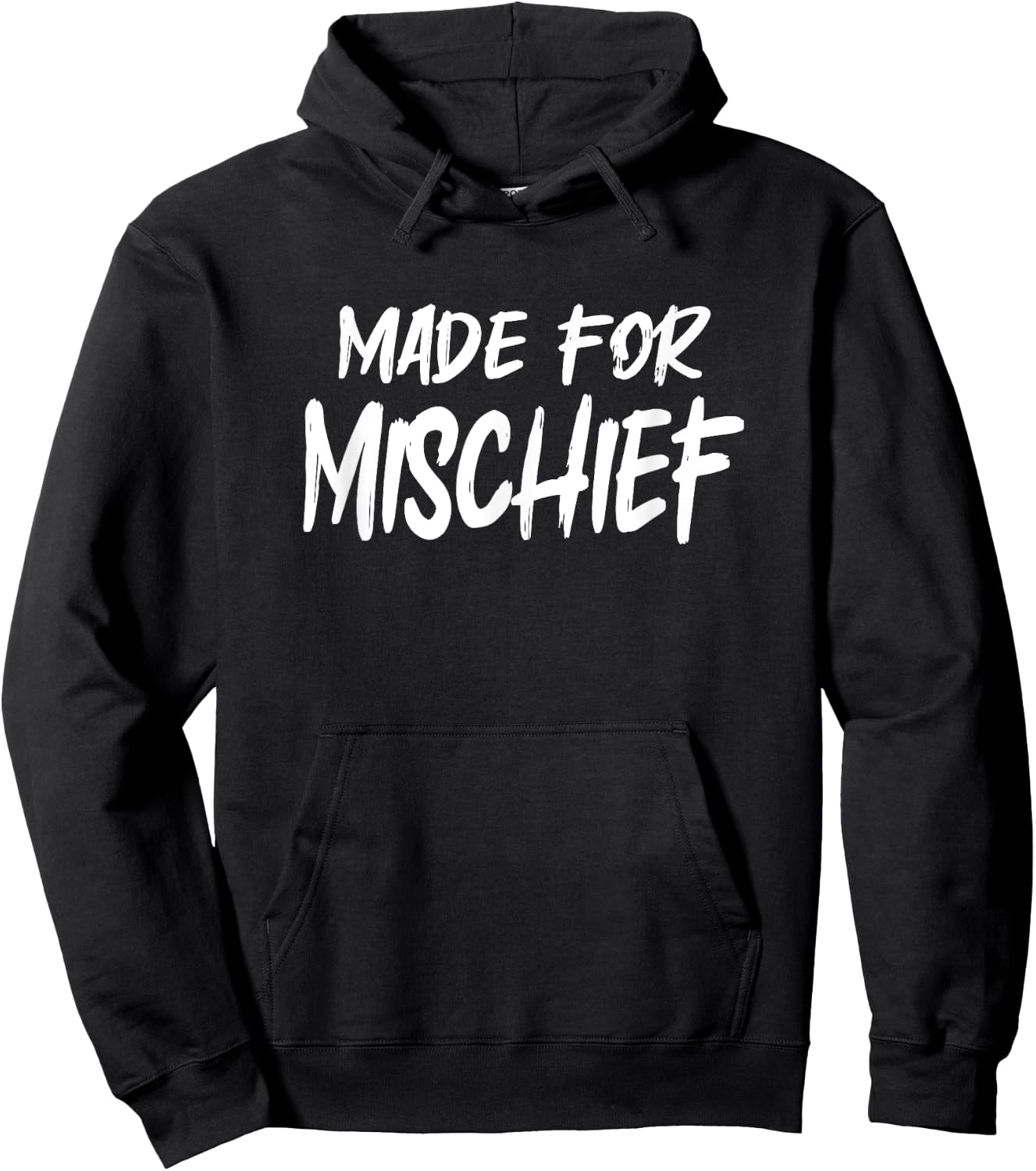 Made For Mischief - White Letters Hoodie - Hoodie | Black