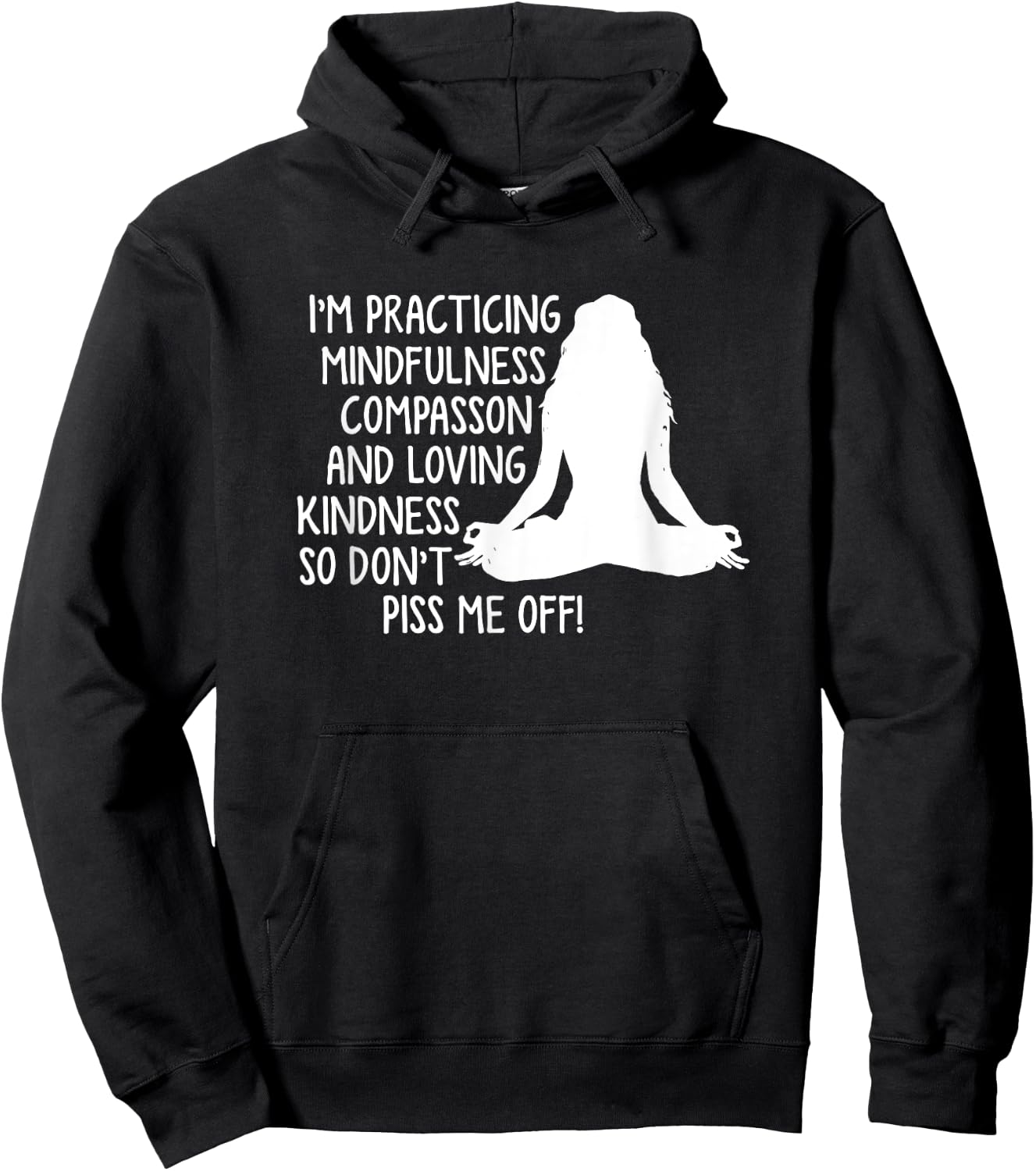 I'm practicing mindfulness compassion Hoodie - Hoodie | Black