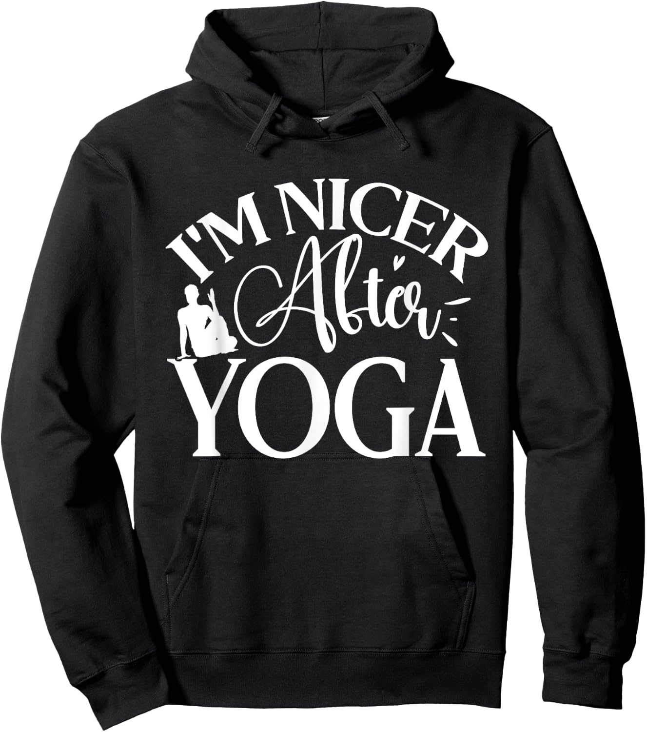 Im Nicer After Yoga, Yoga Lover Hoodie - Hoodie | Black