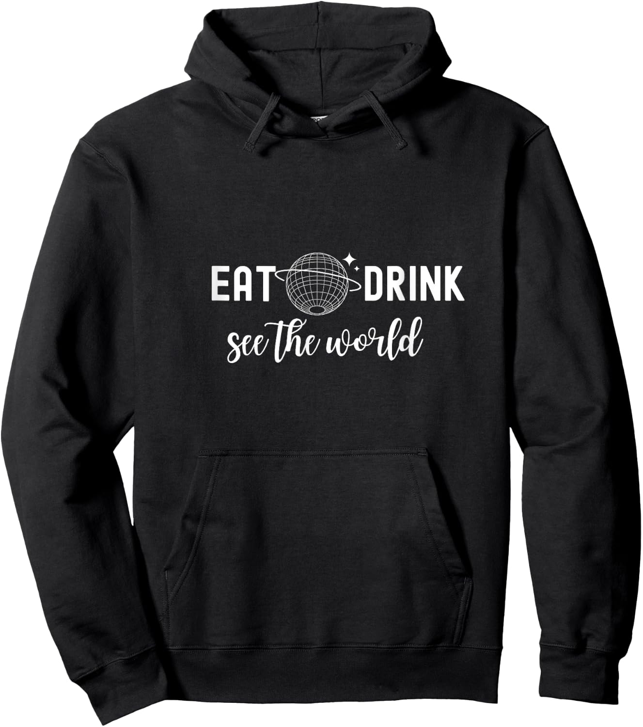 Eat Drink See the World Drink Around the World Vacation Hoodie - Hoodie | Black