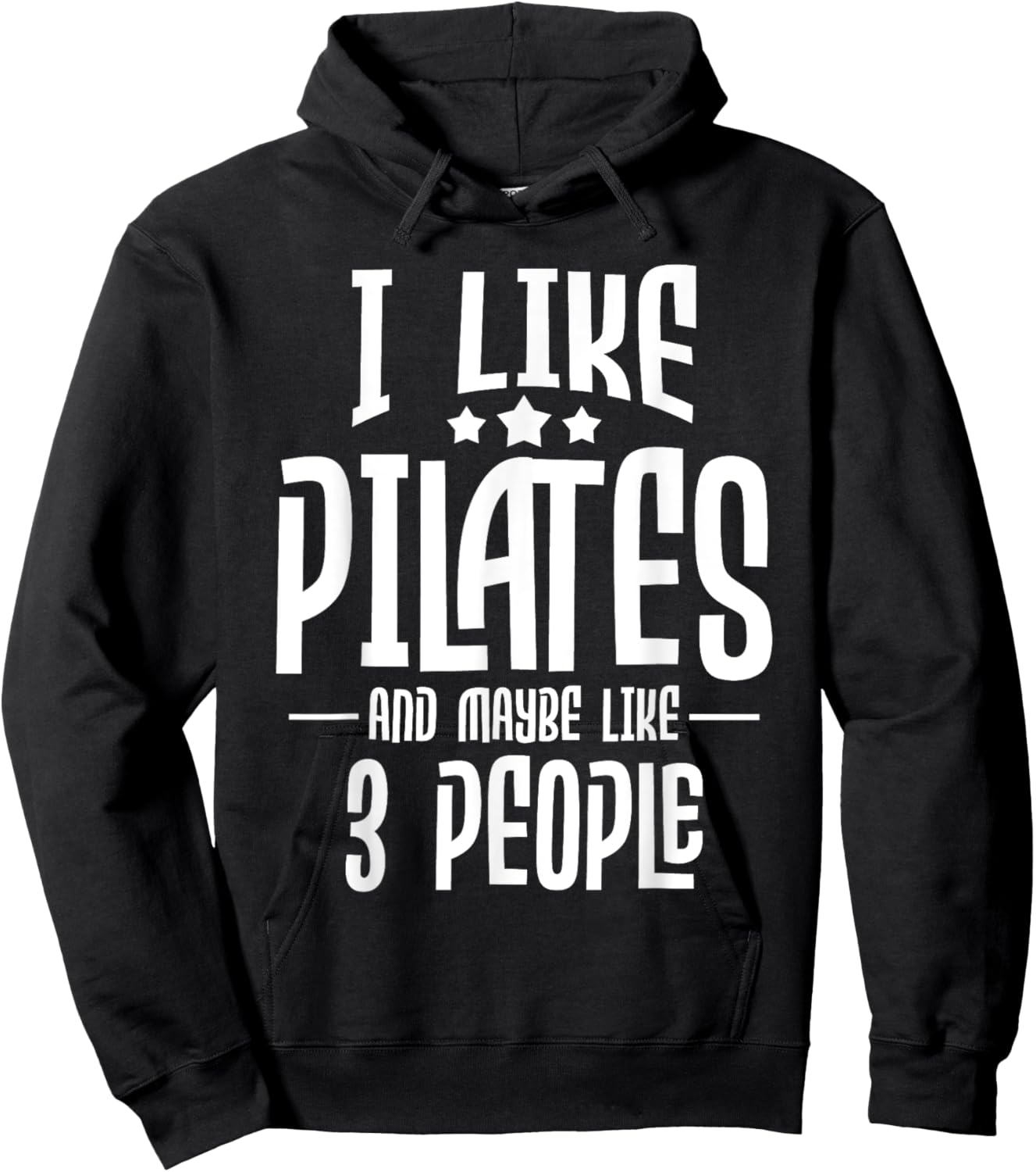 I Like Pilates And Maybe Like 3 People - Gym Fitness Coach Hoodie - Hoodie | Black