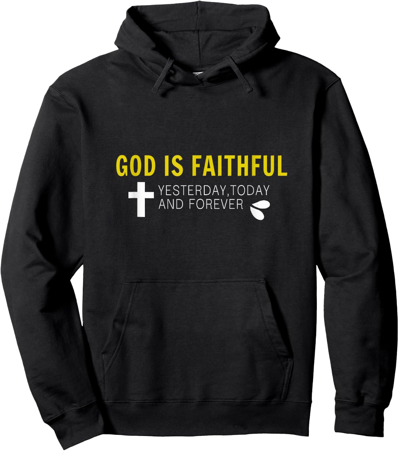 A Beautiful Christian Message God Is Faithful Hoodie - Hoodie | Black