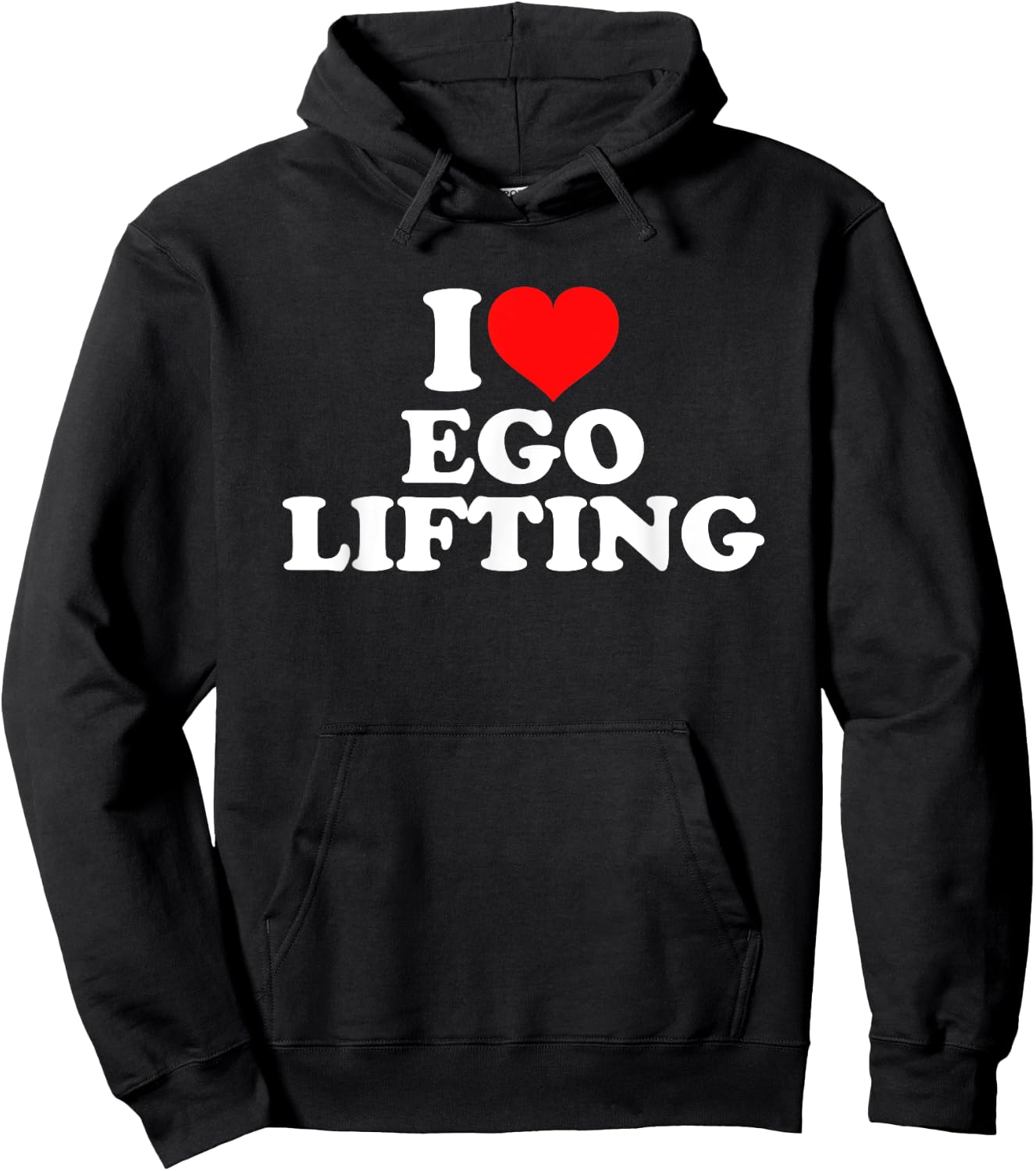 I Love Ego Lifting Hoodie - Hoodie | Black