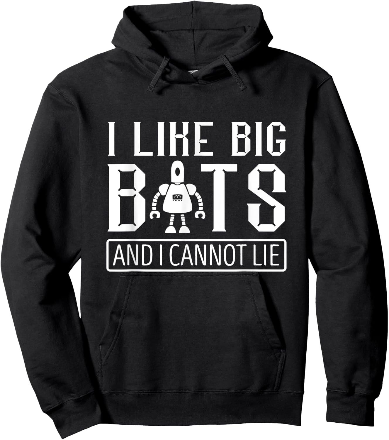I Like Big Robots Roboticist Robotic Engineer Robotics Hoodie - Hoodie | Black