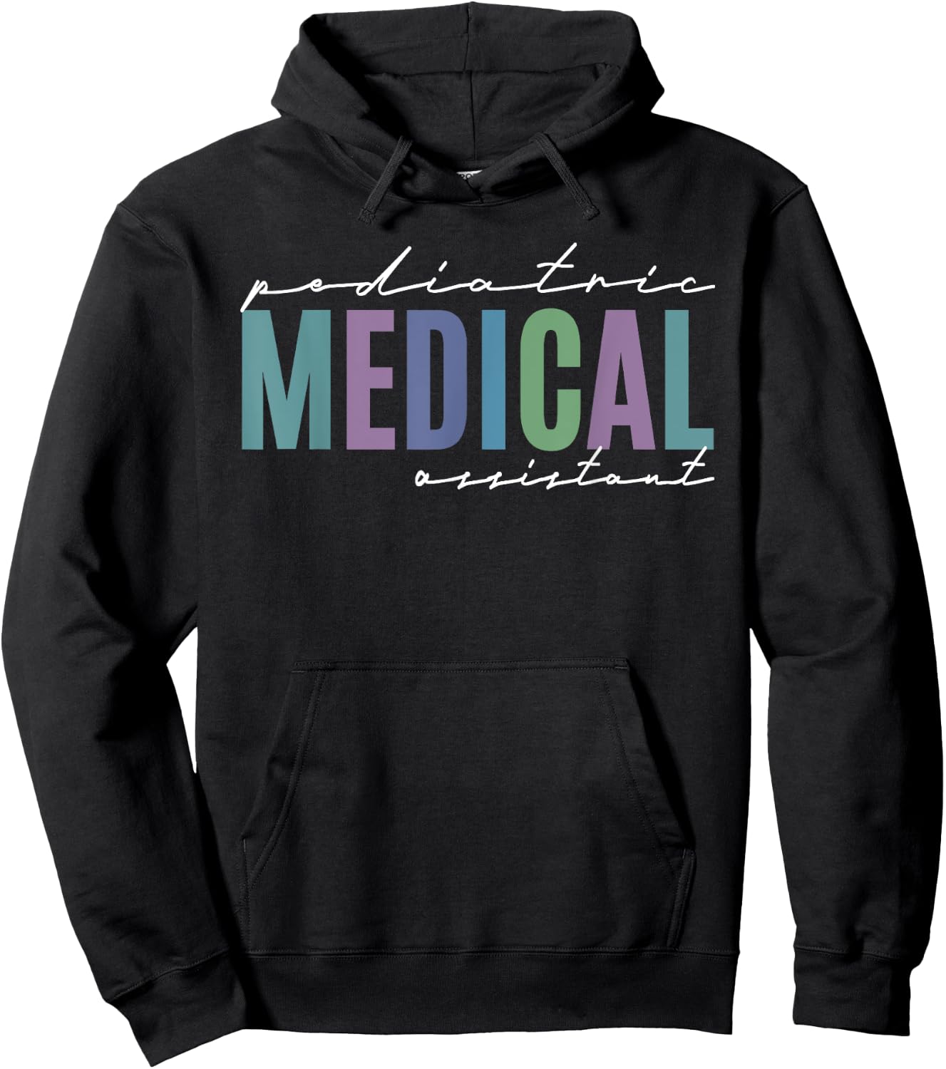 Pediatric MA Medical Assistant Oncology Cardiology Nursing Hoodie - Hoodie | Black