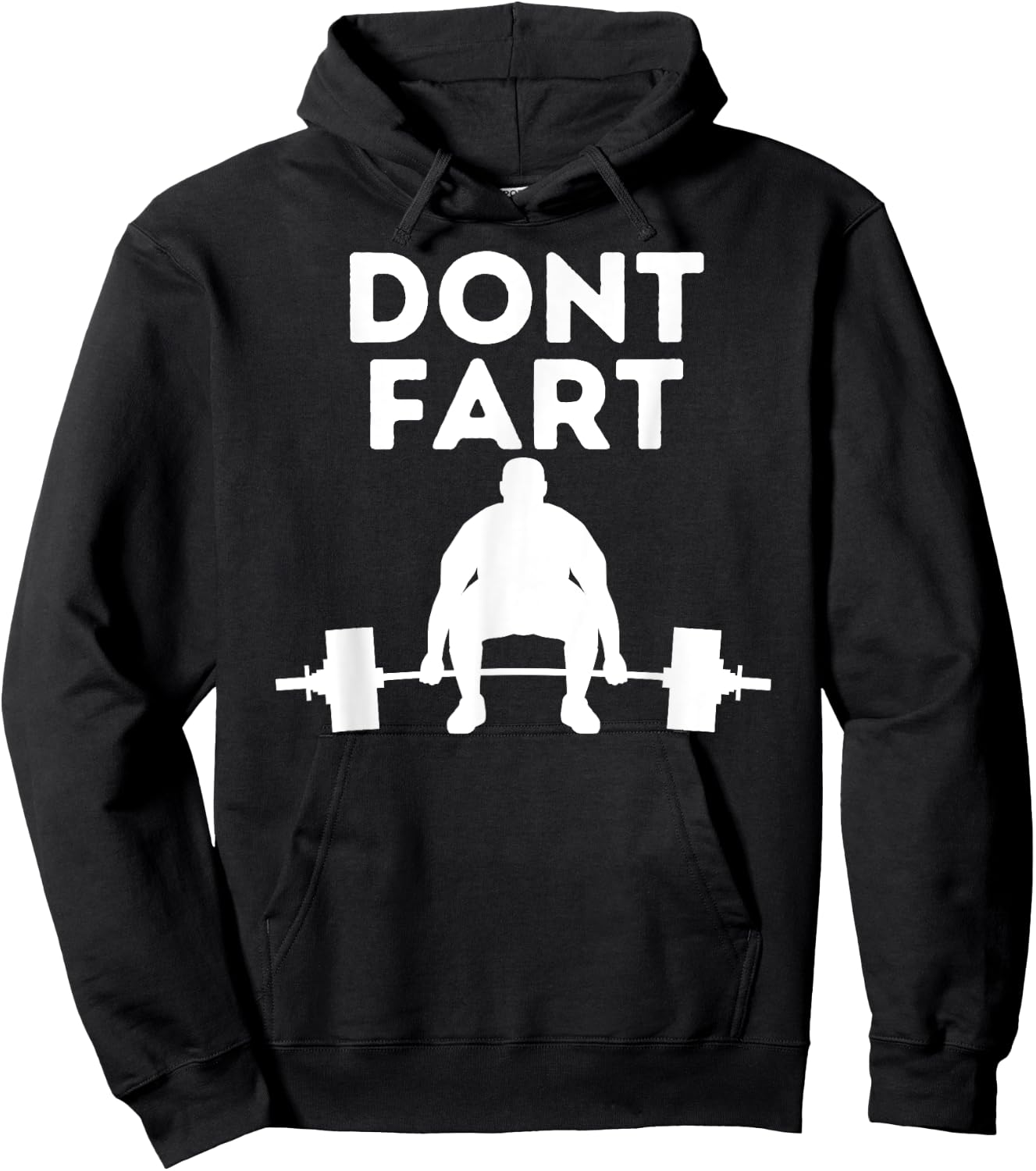 Don't Fart Workout Shirt Funny Fitness Weightlifting Gym Gag Hoodie - Hoodie | Black