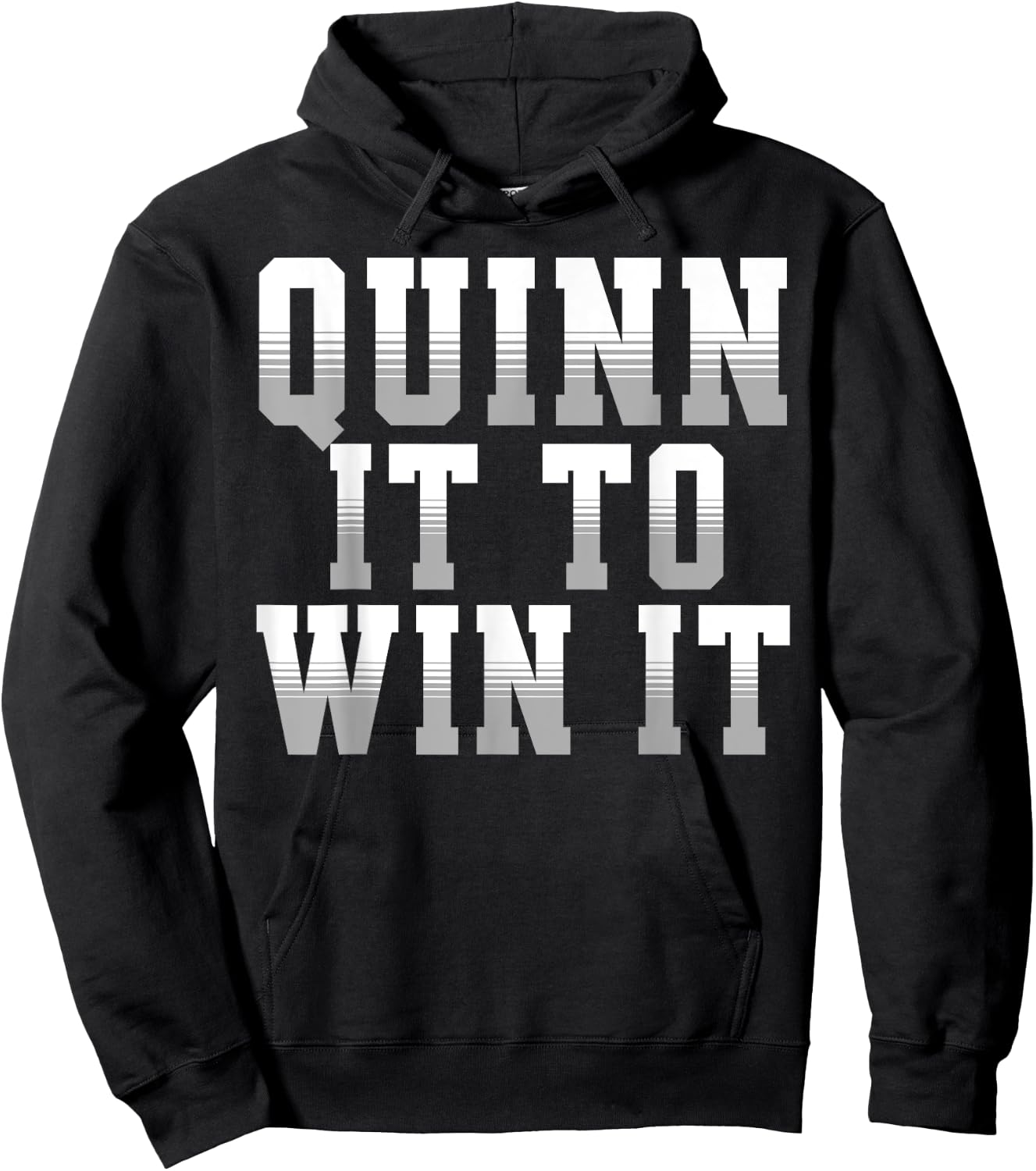 Quinn It To Win It Motivational Sports Motto 4 Coach Player Hoodie - Hoodie | Black