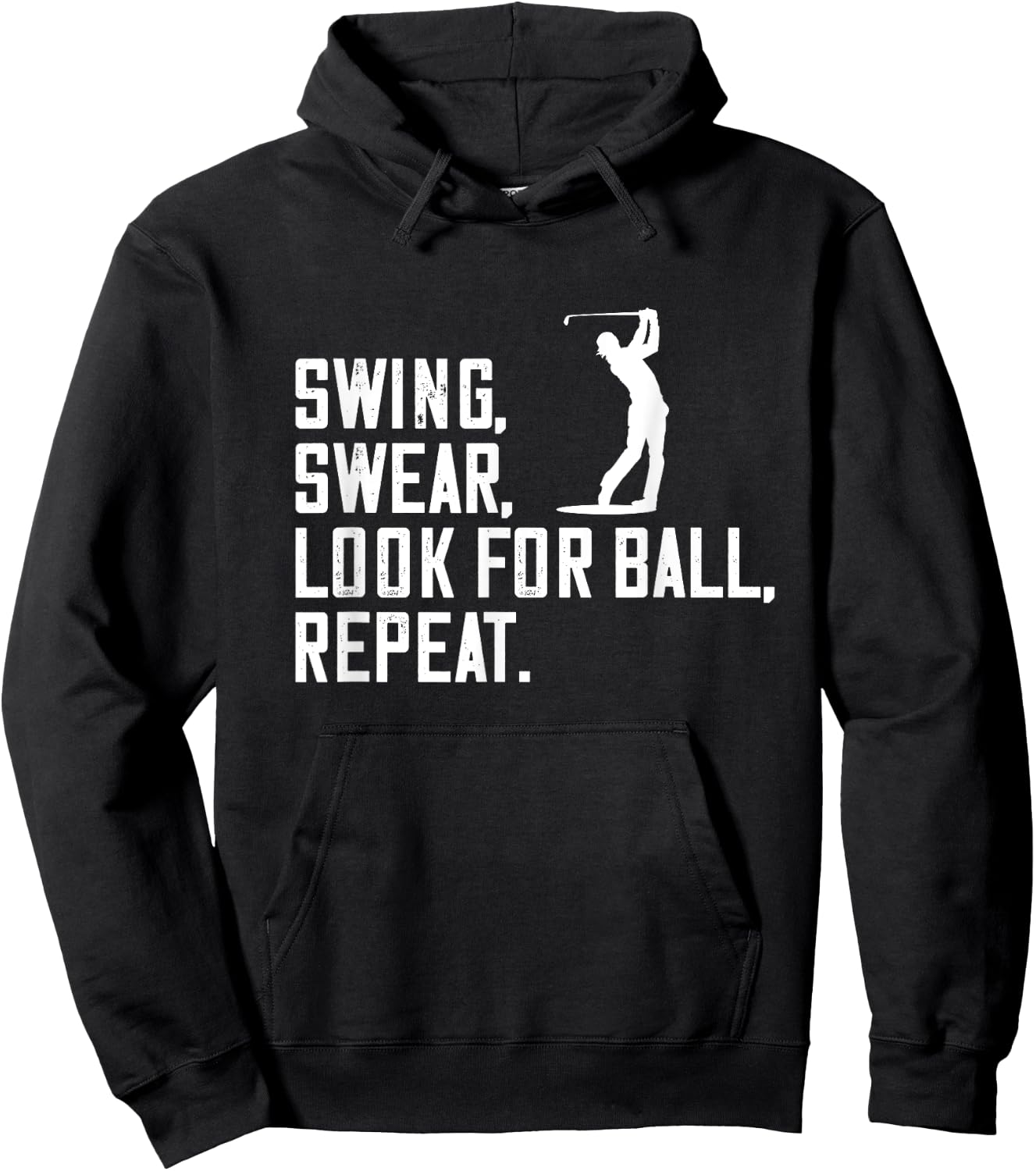 Swing Swear Look For Ball Golfe Golf Player Golfing Golf Hoodie - Hoodie | Black