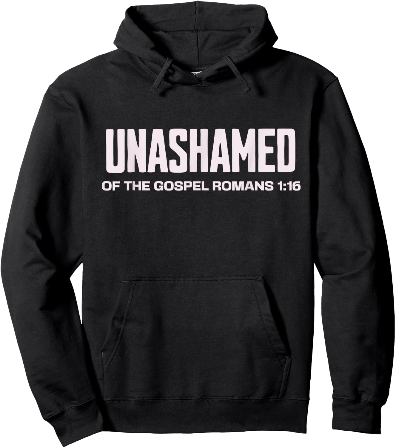 Unashamed of the Gospel Christian Faith bible Romans 1:16 Hoodie - Hoodie | Black