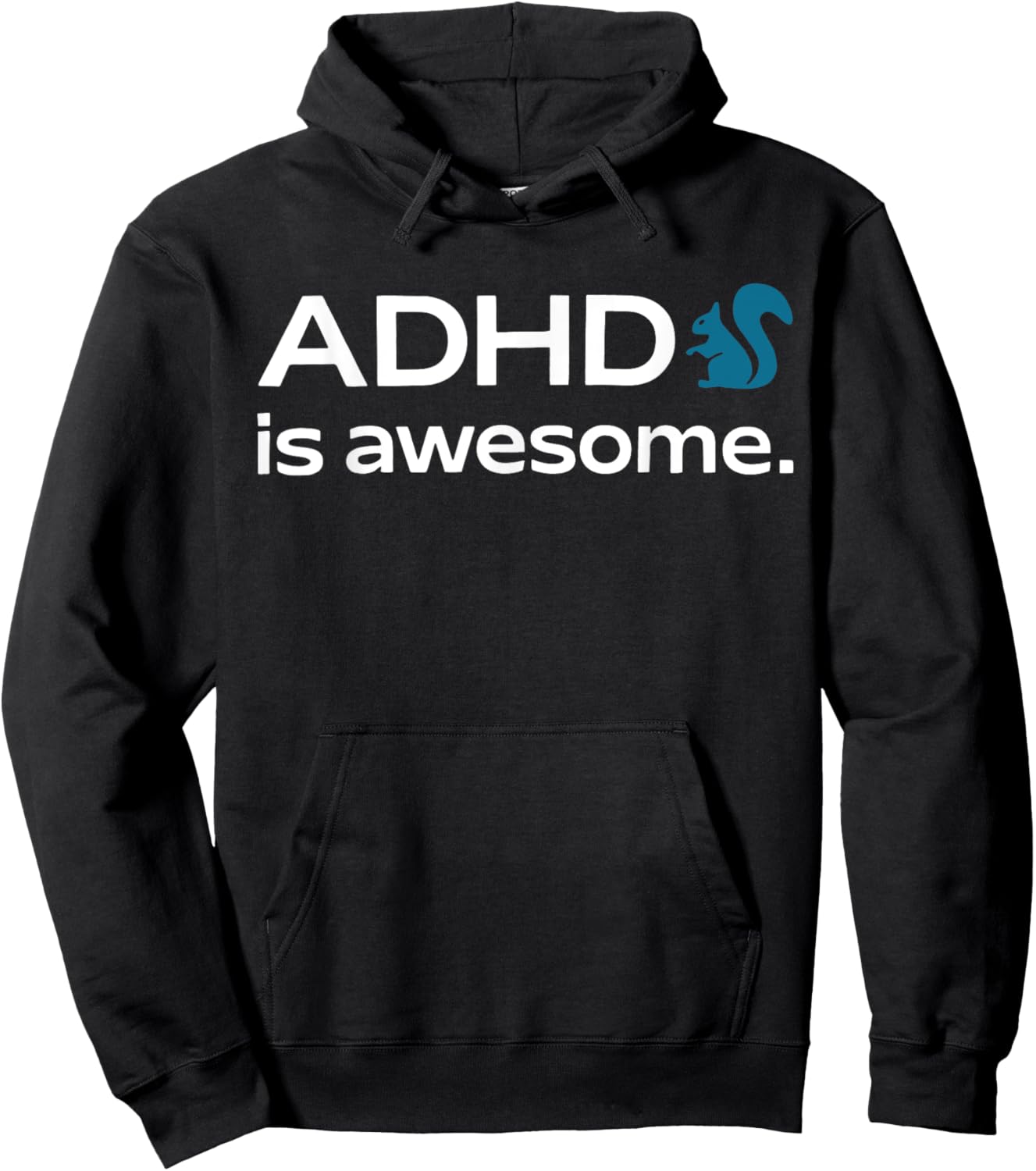 ADHD Is Awesome Squirrel For Kids Hoodie - Hoodie | Black