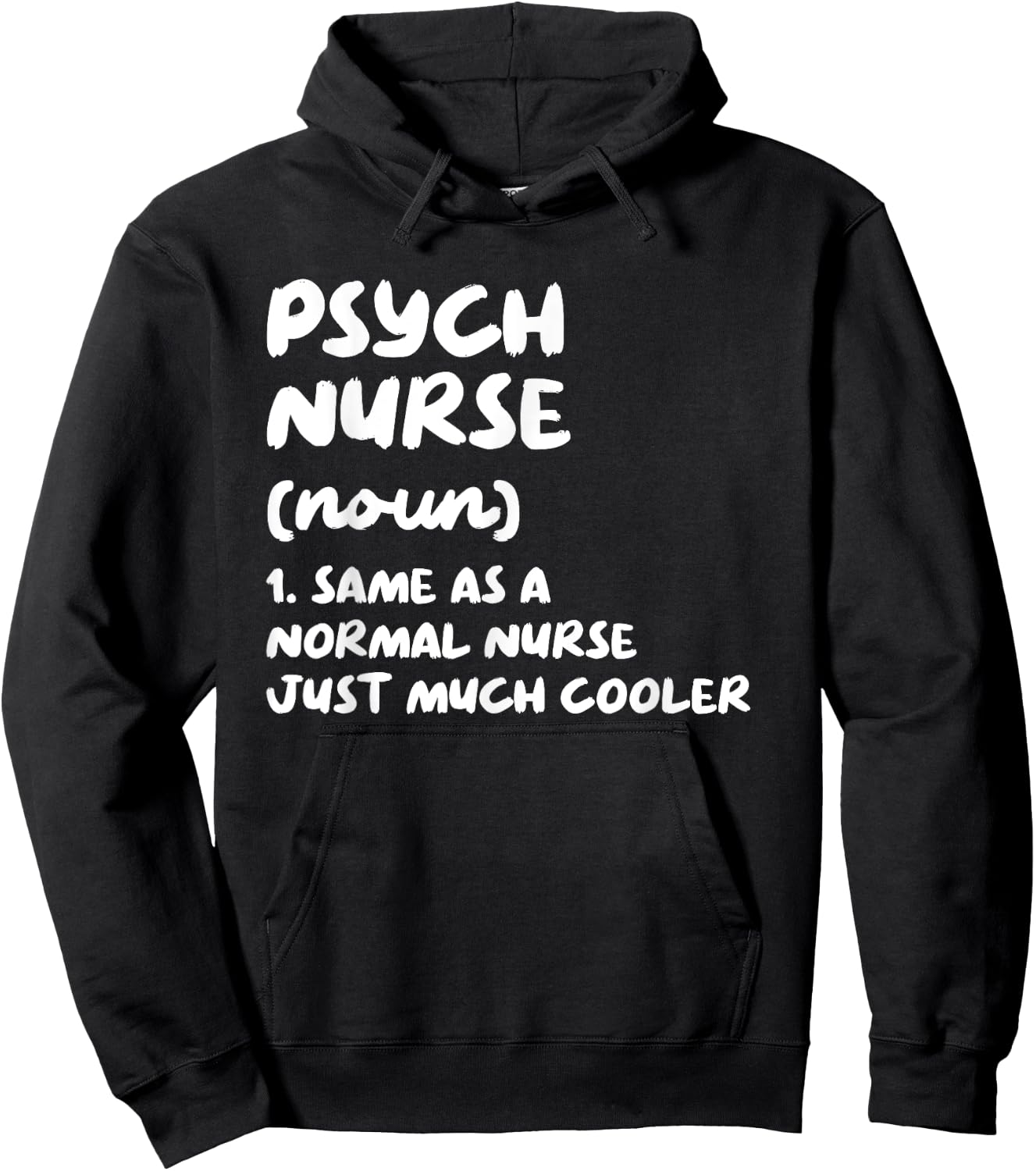 Psych Nurse Definition Nursing Hoodie - Hoodie | Black