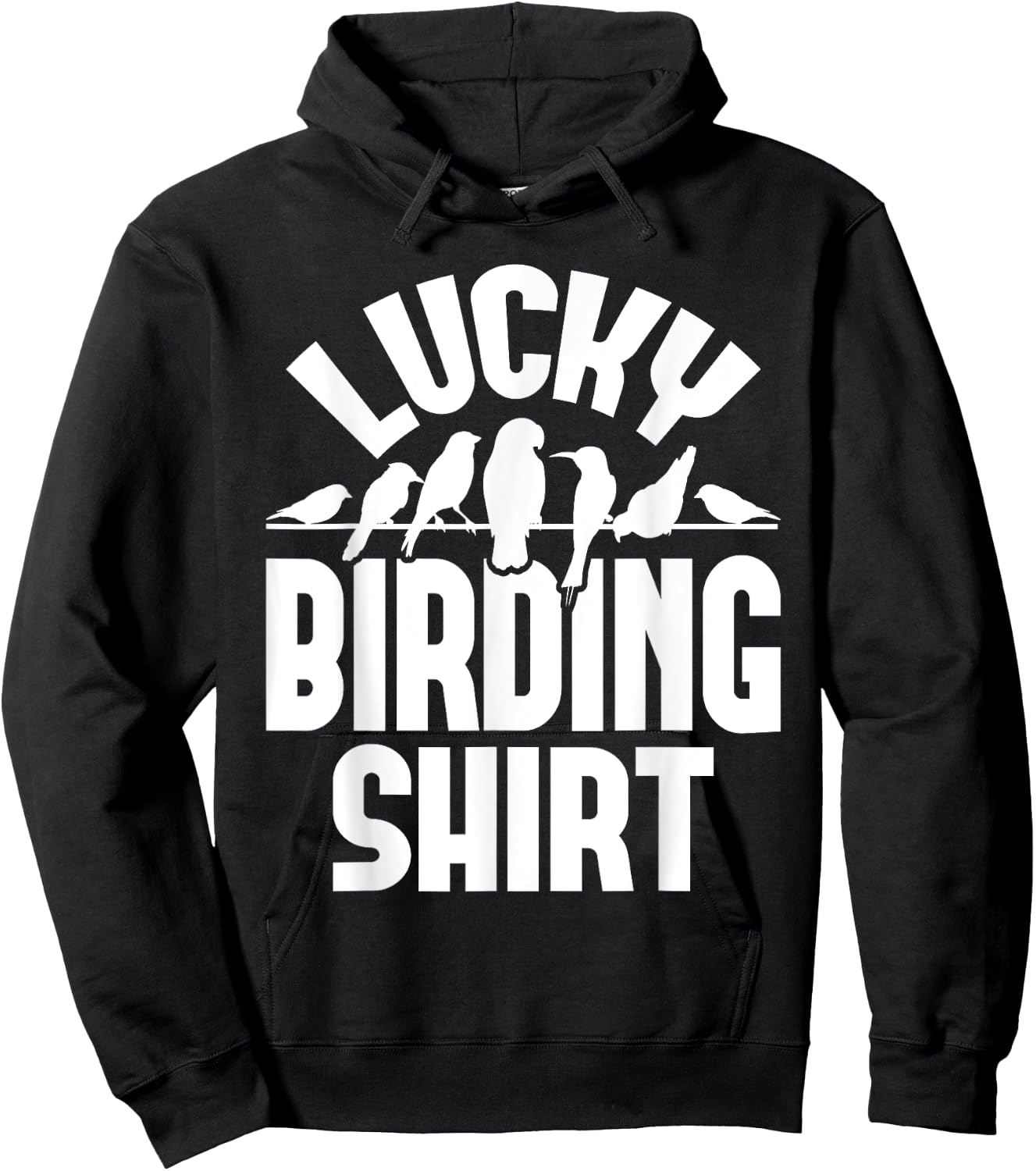 Lucky Birding Shirt - Bird Watching Bird Watcher Birder Hoodie - Hoodie | Black