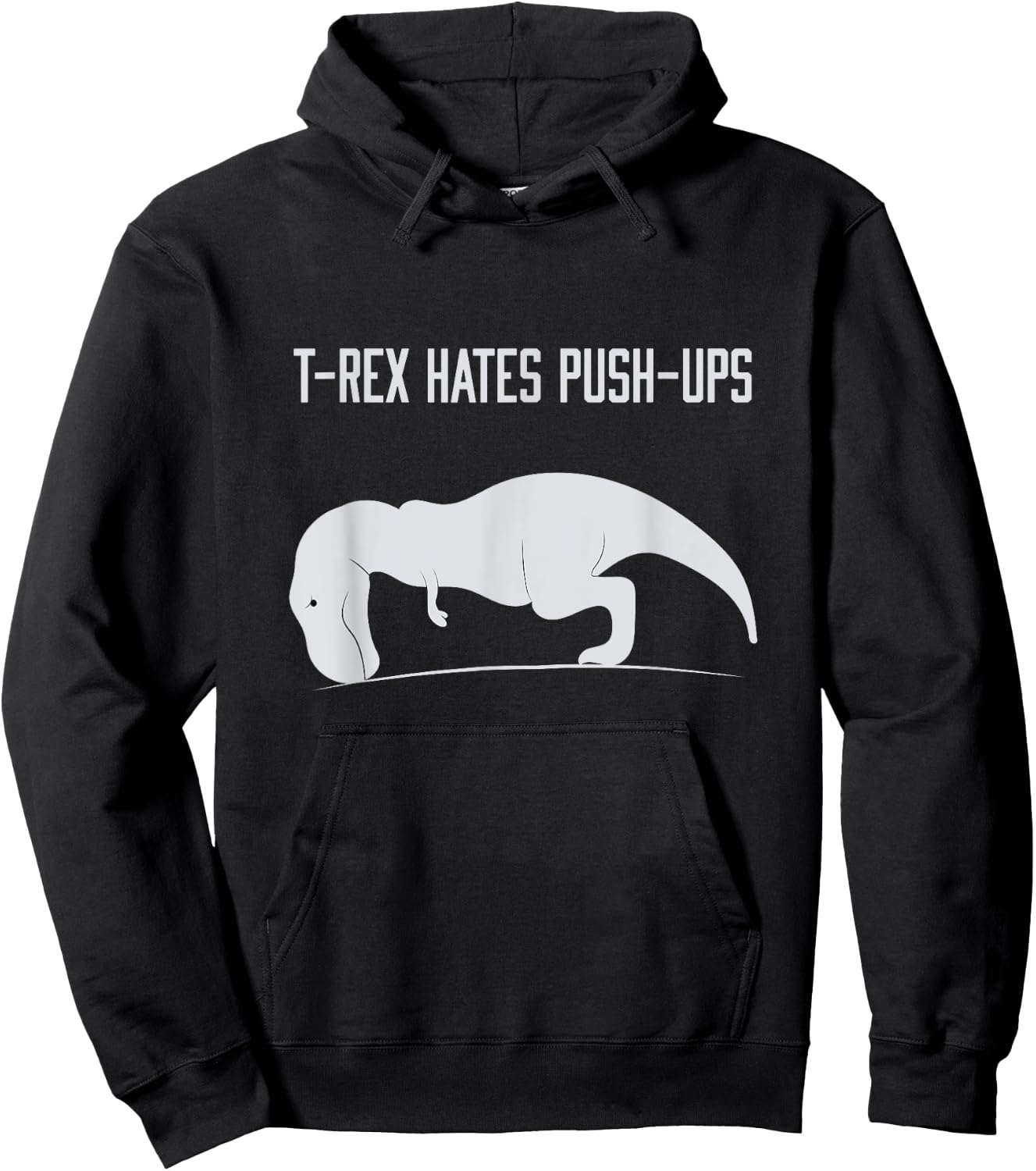 Graphic T-Rex hates Push-Ups Funny Gym TRex Pet Dinosaur Hoodie - Hoodie | Black