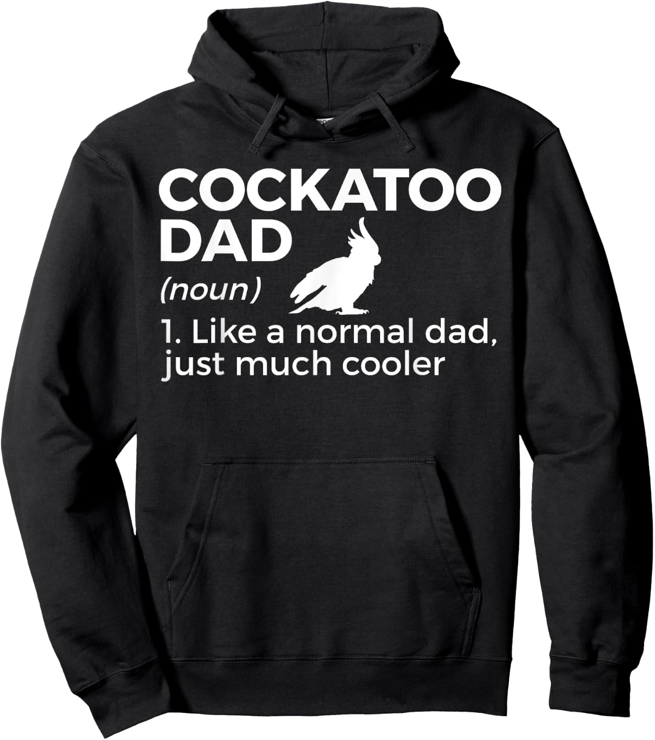 Cockatoo Dad Definition Funny Bird Lover Men Hoodie - Hoodie | Black