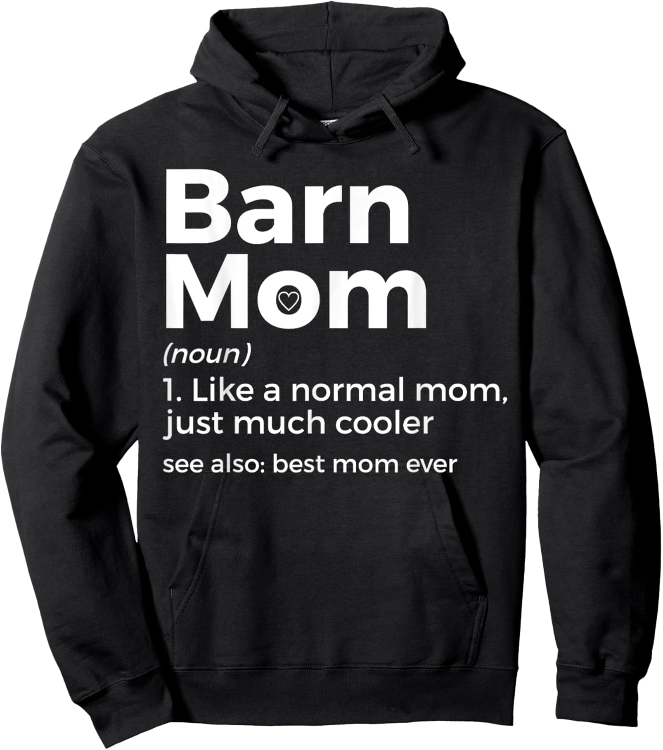 Funny Barn Mom Definition Best Mom Ever Horse Riding Hoodie - Hoodie | Black