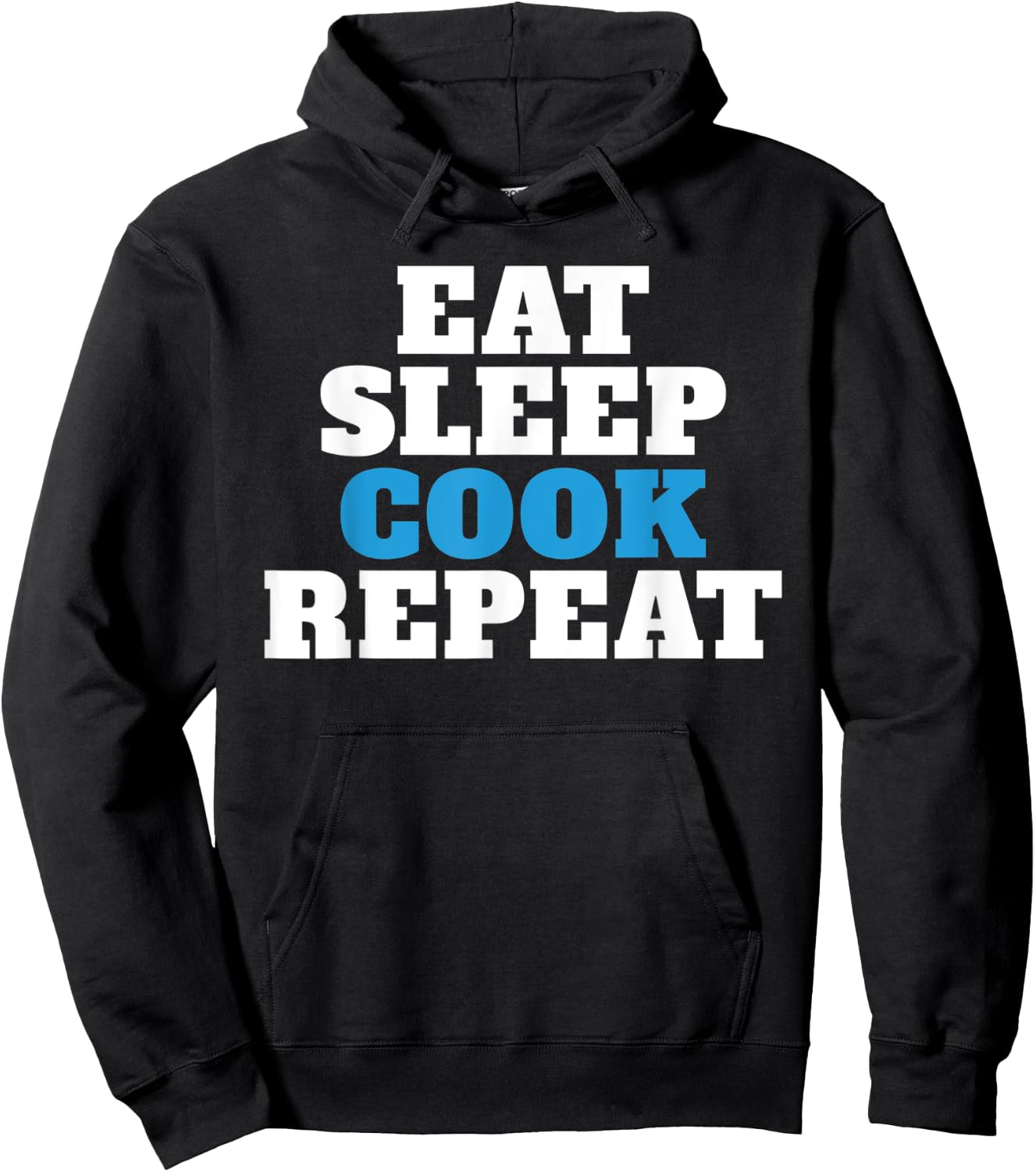 Eat Sleep Cook Repeat Kitchen Culinary Cook Hoodie - Hoodie | Black