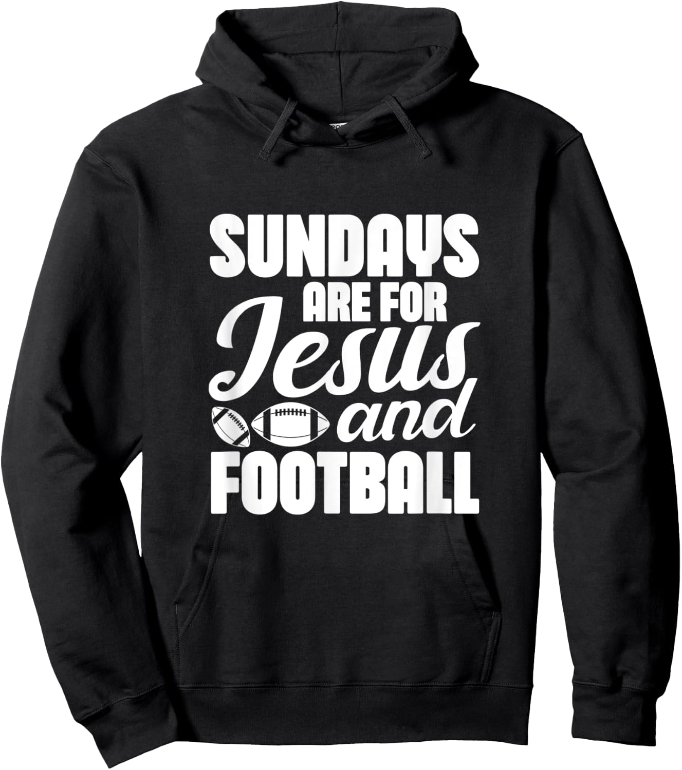 Football Christian Sundays Are For Jesus and Football Hoodie - Hoodie | Black