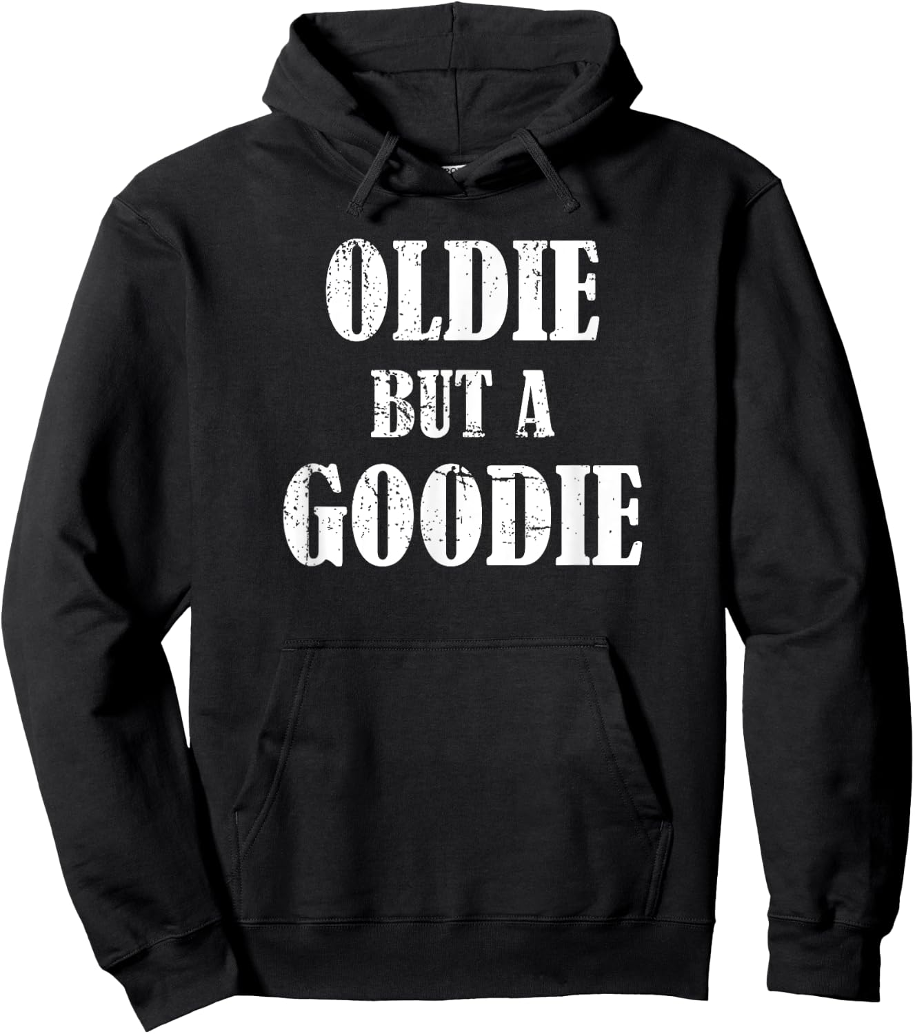 Oldie but a Goodie - Funny Retirement Hoodie - Hoodie | Black