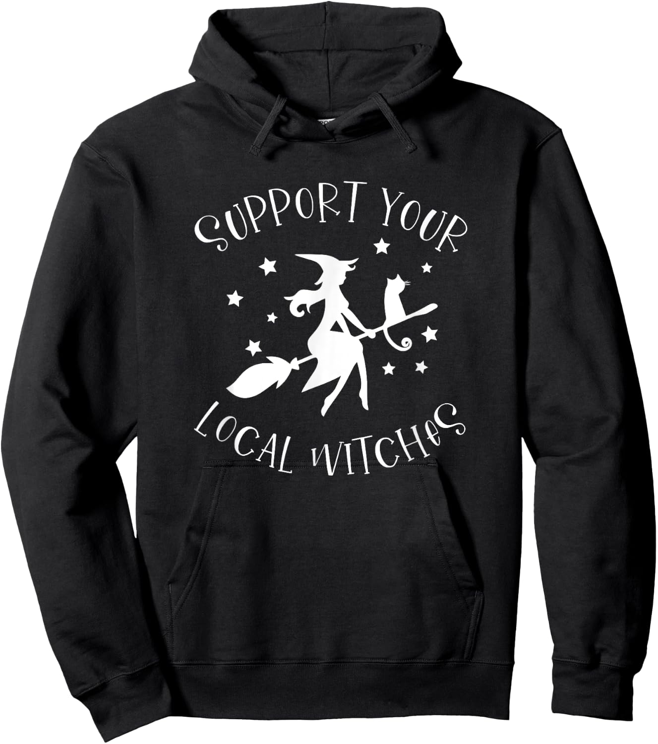 Support Your Local Witches Funny Halloween Costume Party Hoodie - Hoodie | Black