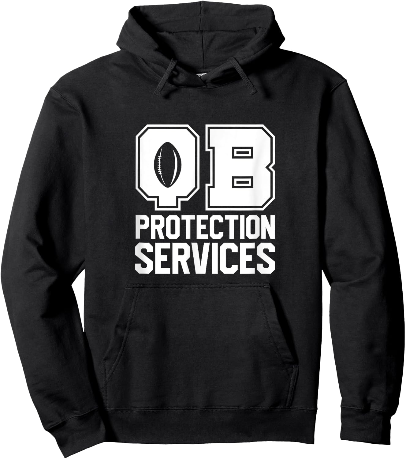 Football Quarterbacks Lineman QB Protection Services Hoodie - Hoodie | Black
