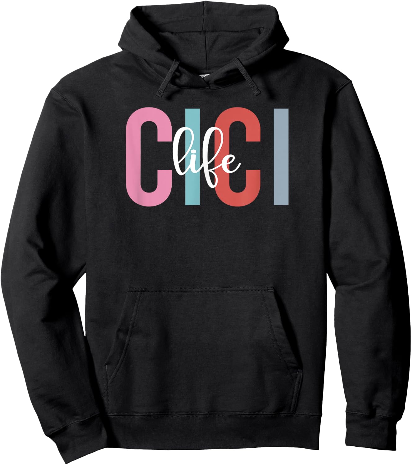 Cici Life Cici Grandma Cici Grandmother Hoodie - Hoodie | Black