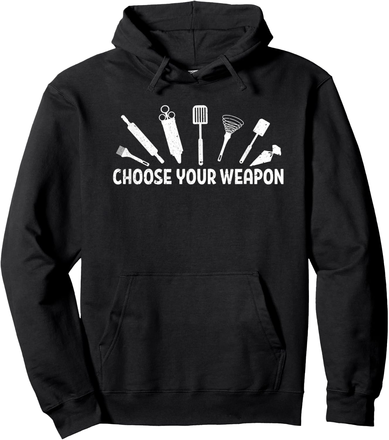 Choose Your Weapon Baking Baker Tools Distressed Hoodie - Hoodie | Black