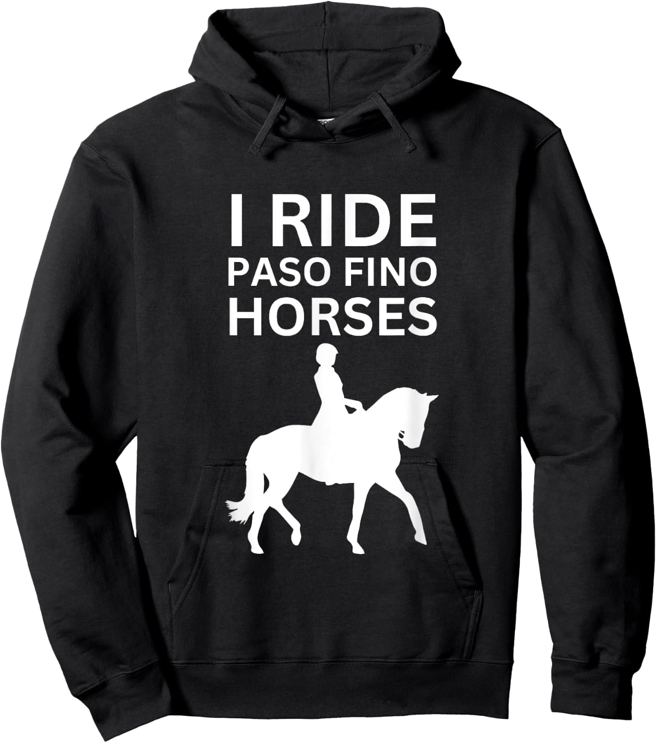 I Love Horses, I Ride Paso Fino Horse Hoodie - Hoodie | Black