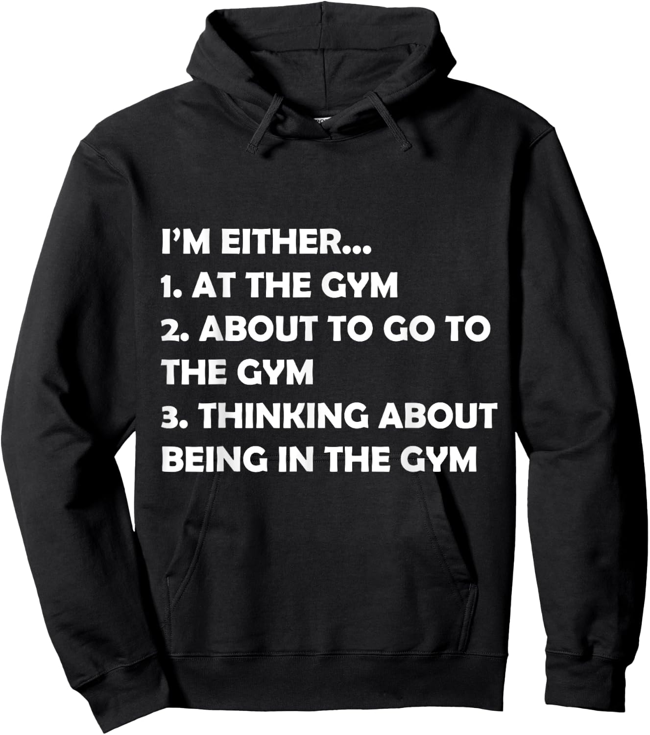 I'm Either At The Gym Or Going Funny Bodybuilding Fit Design Hoodie - Hoodie | Black