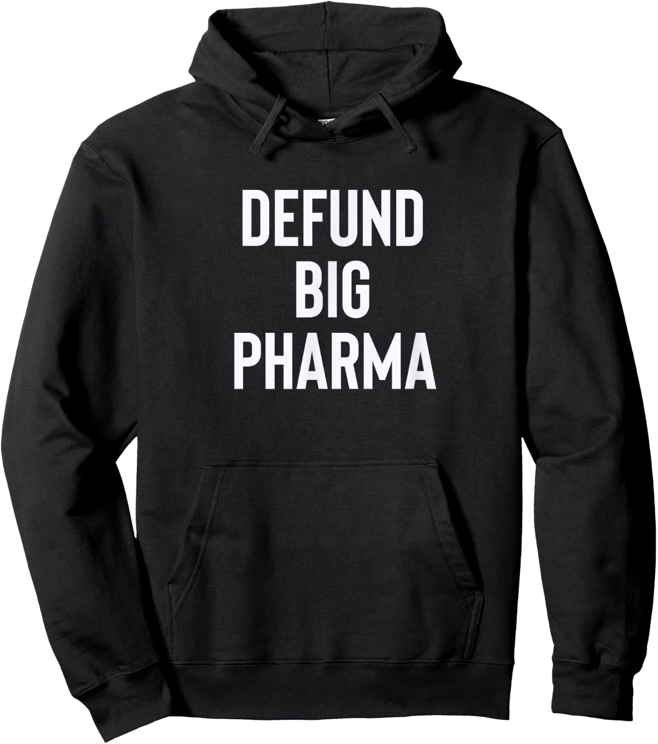 Defund Big Pharma Drug Companies Politics Hoodie - Hoodie | Black