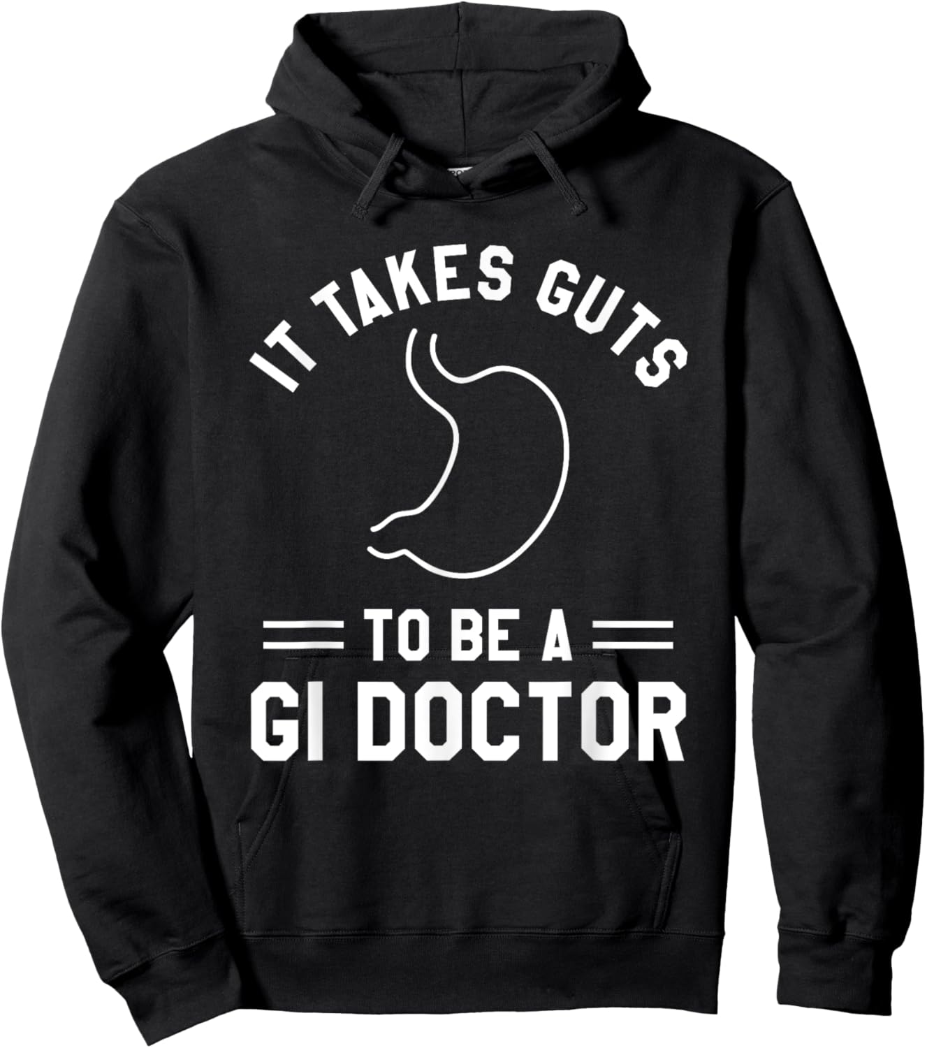 It Takes Guts To Be A GI Doctor Gastroenterologist Hoodie - Hoodie | Black