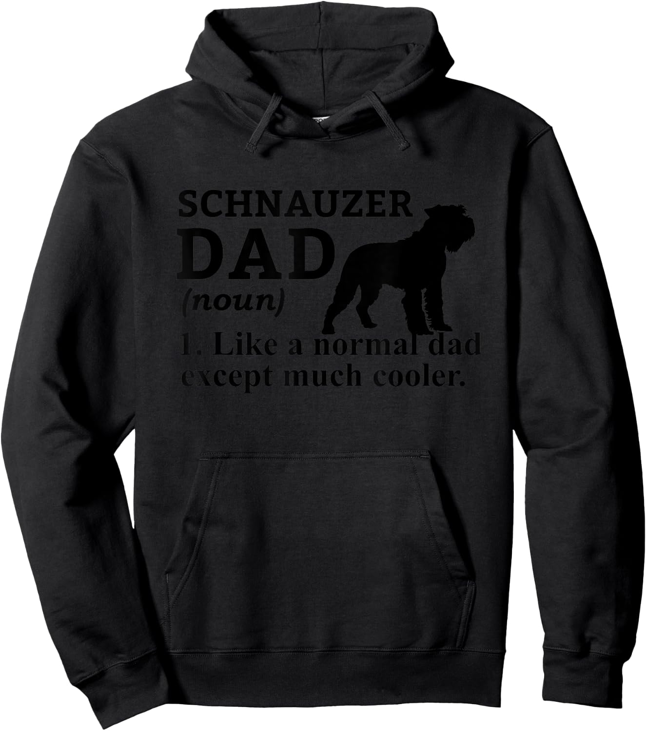 Schnauzer Dad Funny Definition Dog Lover Women Hoodie - Hoodie | Black