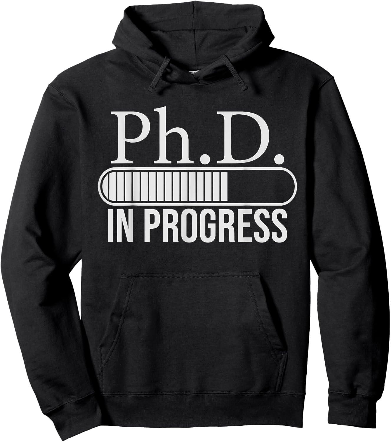 Ph.D. In Progress, PhD Doctorate Graduate Degree Hoodie - Hoodie | Black