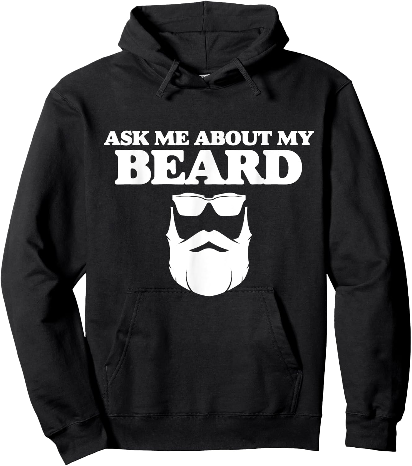 Ask Me About My Beard Funny Dad Beard Day And Sunglasses Hoodie - Hoodie | Black