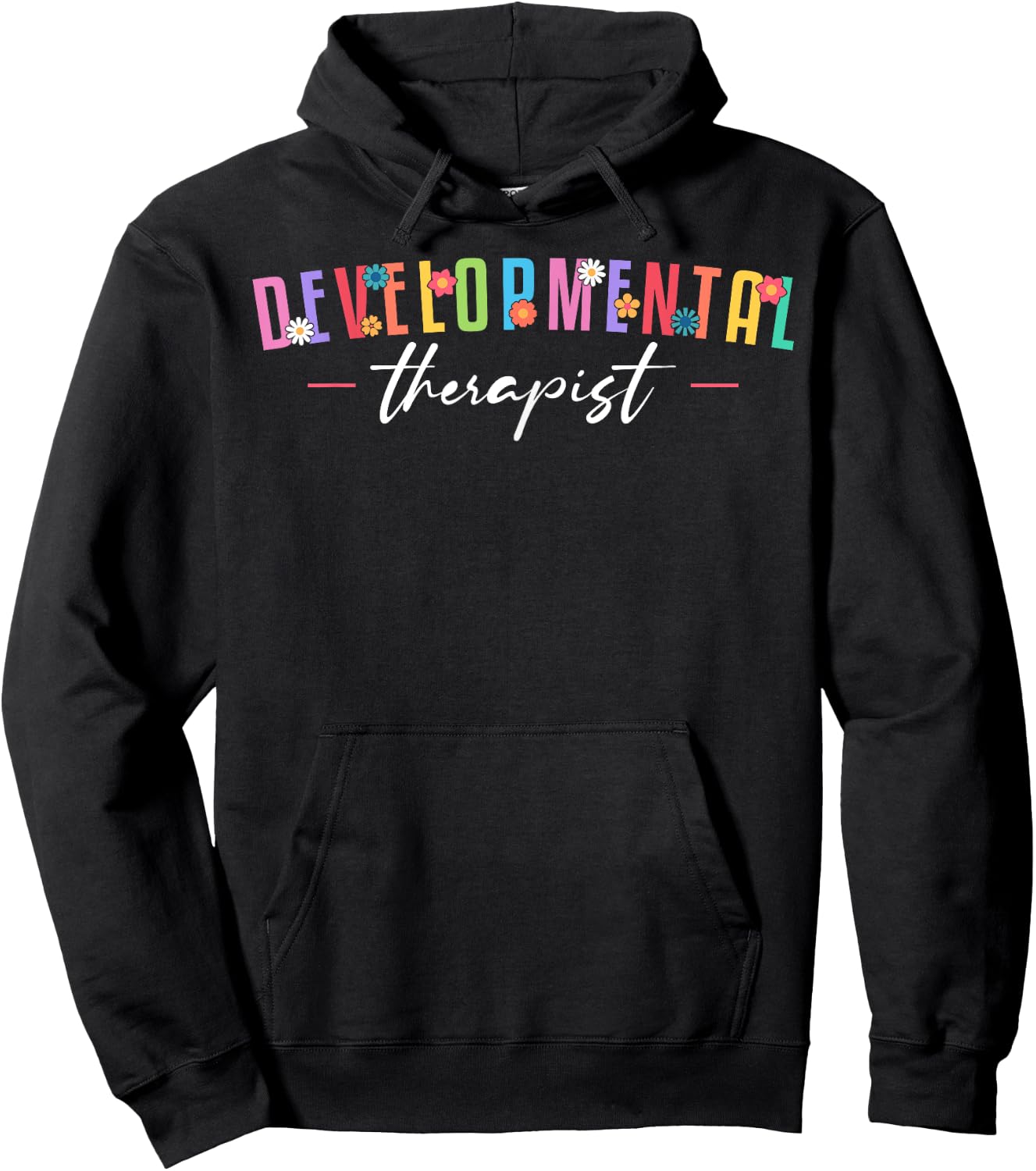 Developmental Therapist Therapy Hoodie - Hoodie | Black