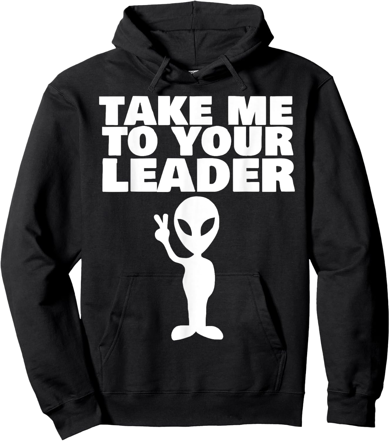 Take me to your leader Hoodie - Hoodie | Black