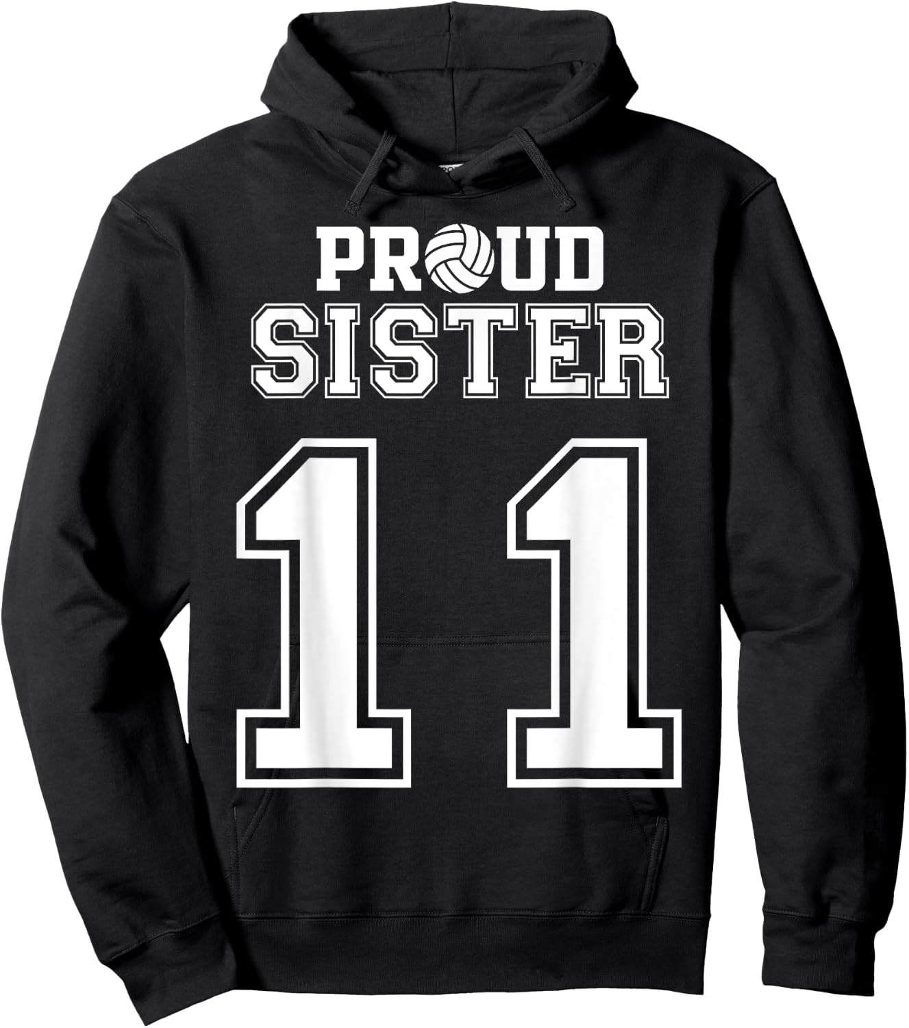Custom Proud Volleyball Sister Number 11 Personalized Women Hoodie - Hoodie | Black