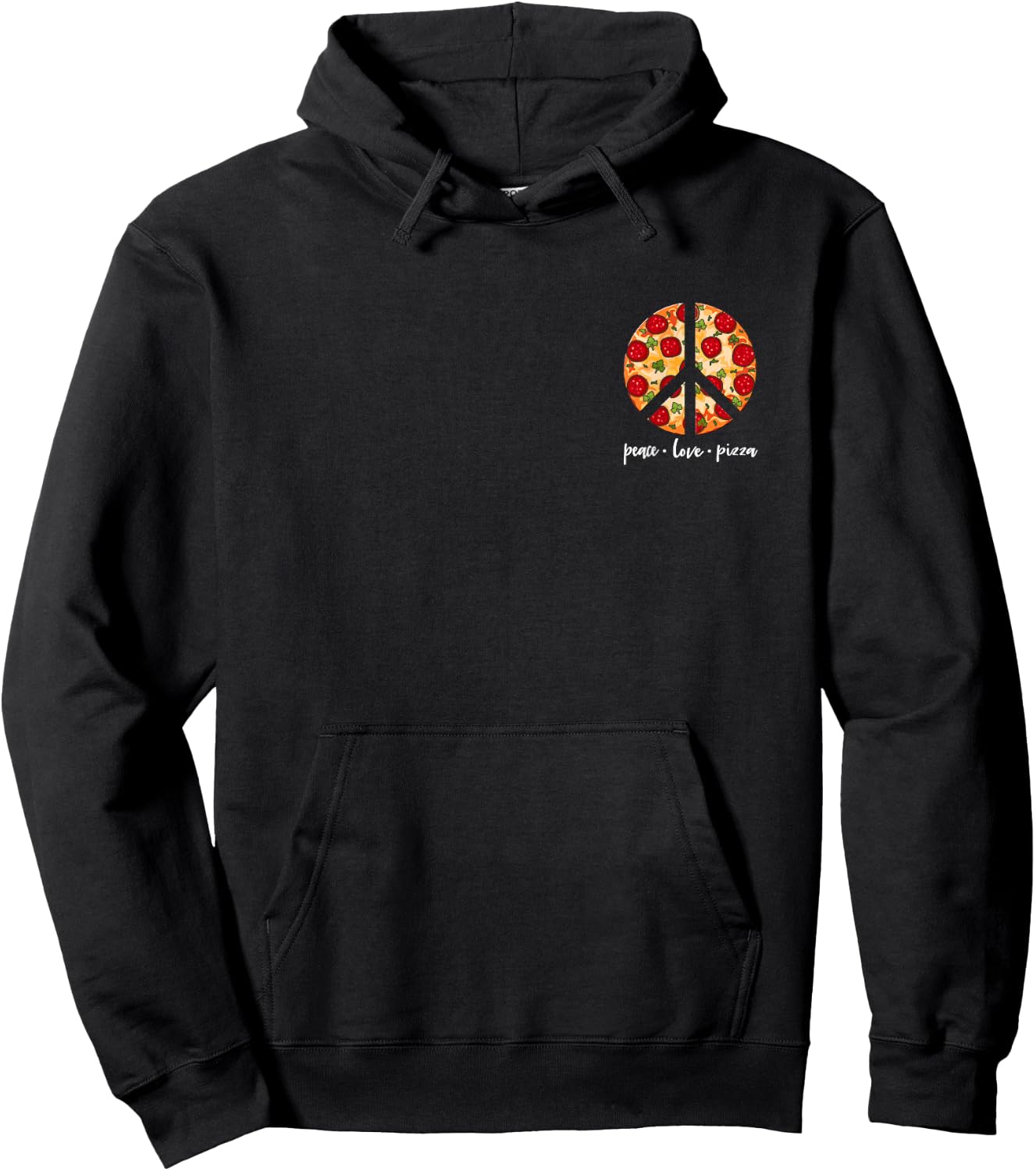 Peace Love Pizza Italian Food Design For A Pizza Lover Hoodie - Hoodie | Black