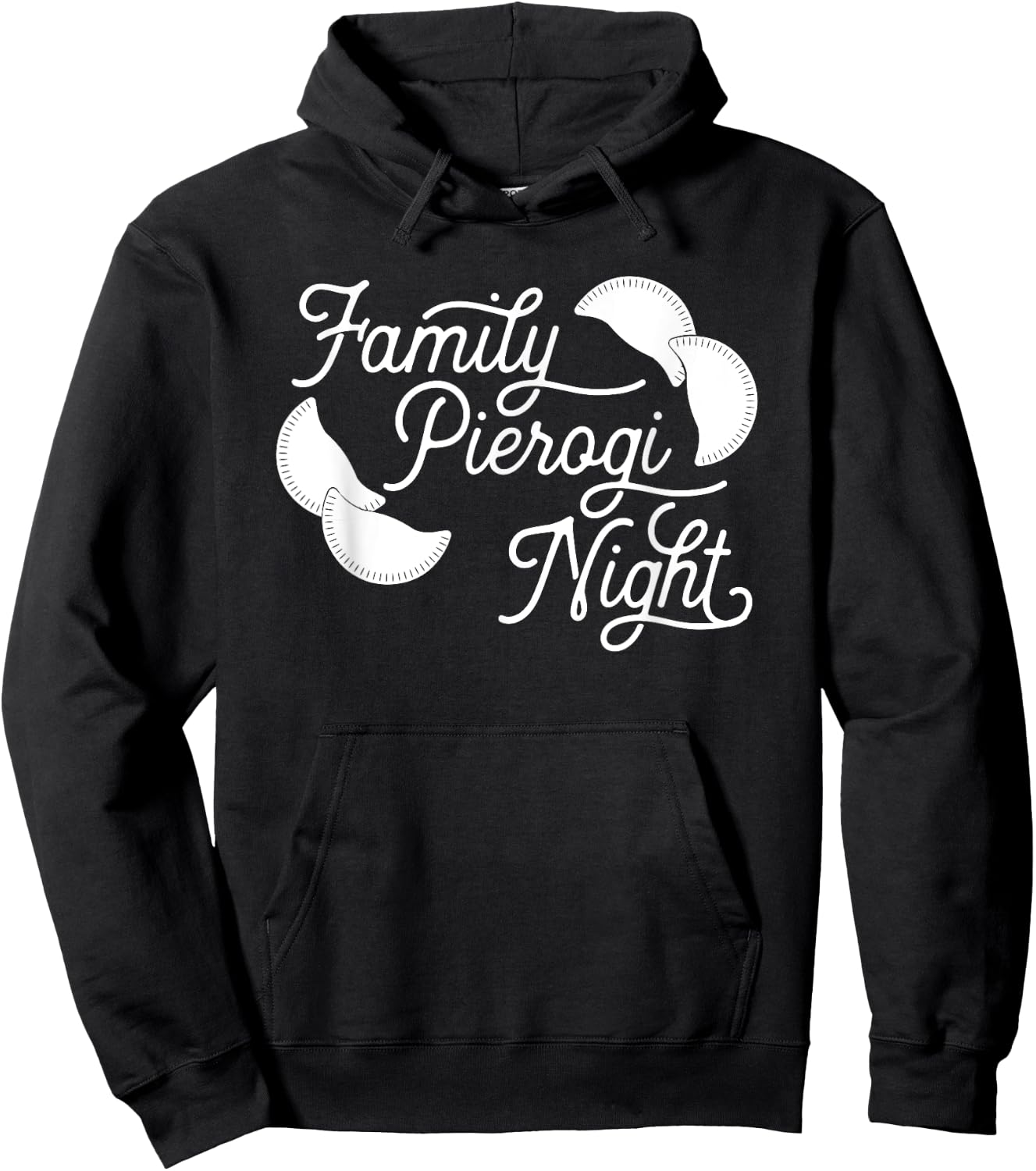 Funny Pierogi T Shirt - Family Pierogi Night Hoodie - Hoodie | Black