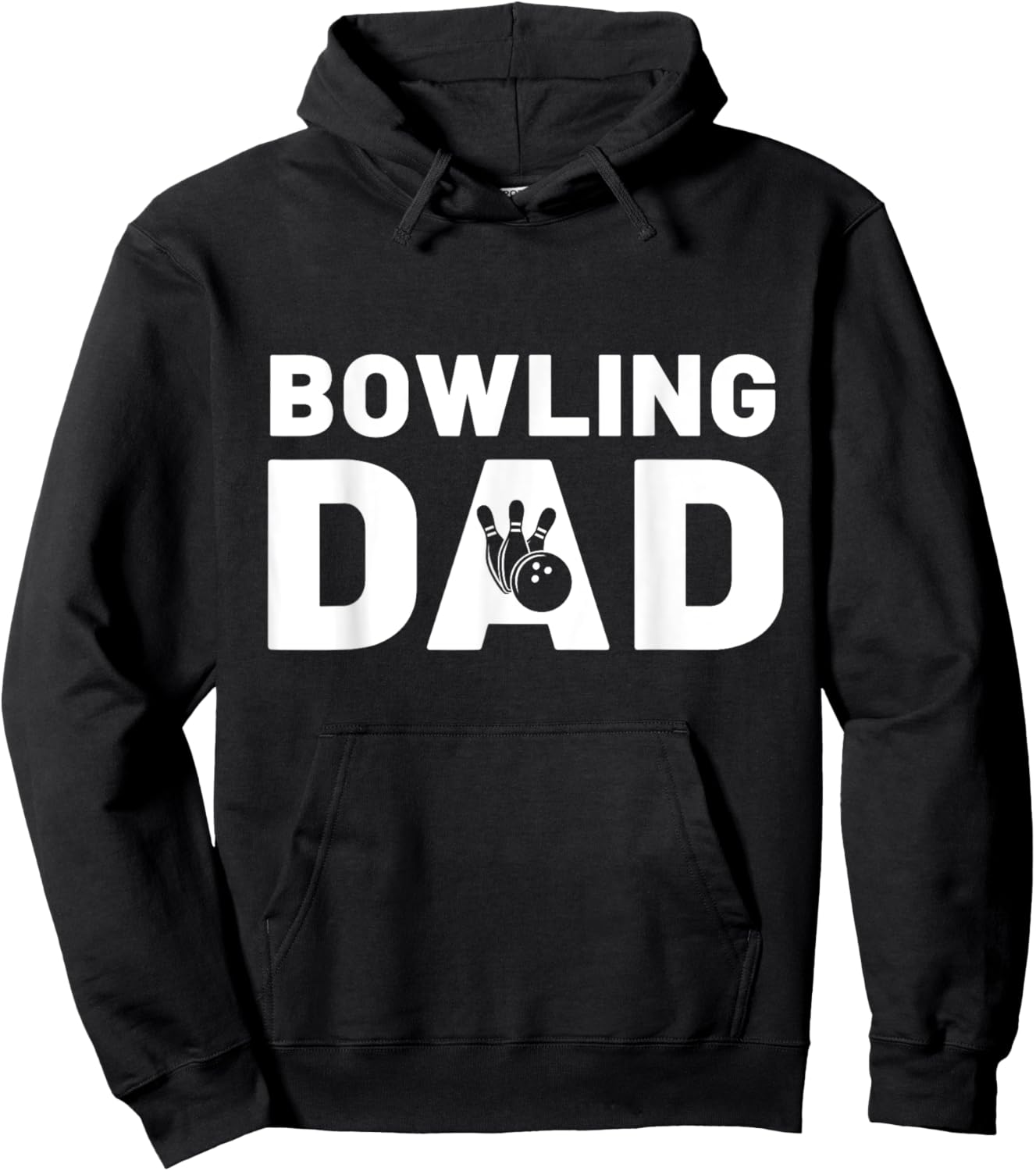 Funny Fathers Day Bowling Dad Bowling Lover Proud Dad Hoodie - Hoodie | Black