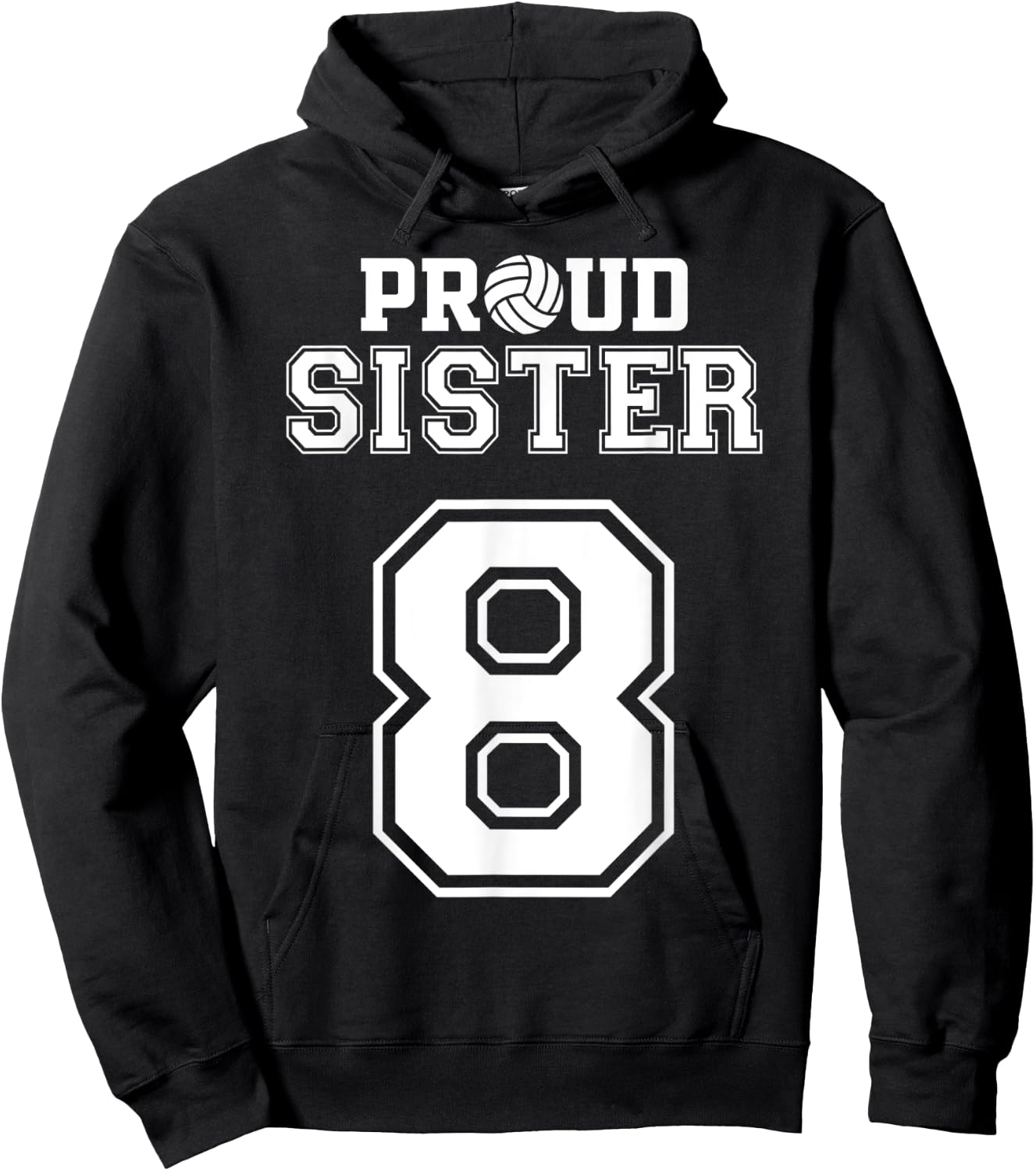 Custom Proud Volleyball Sister Number 8 Personalized Women Hoodie - Hoodie | Black