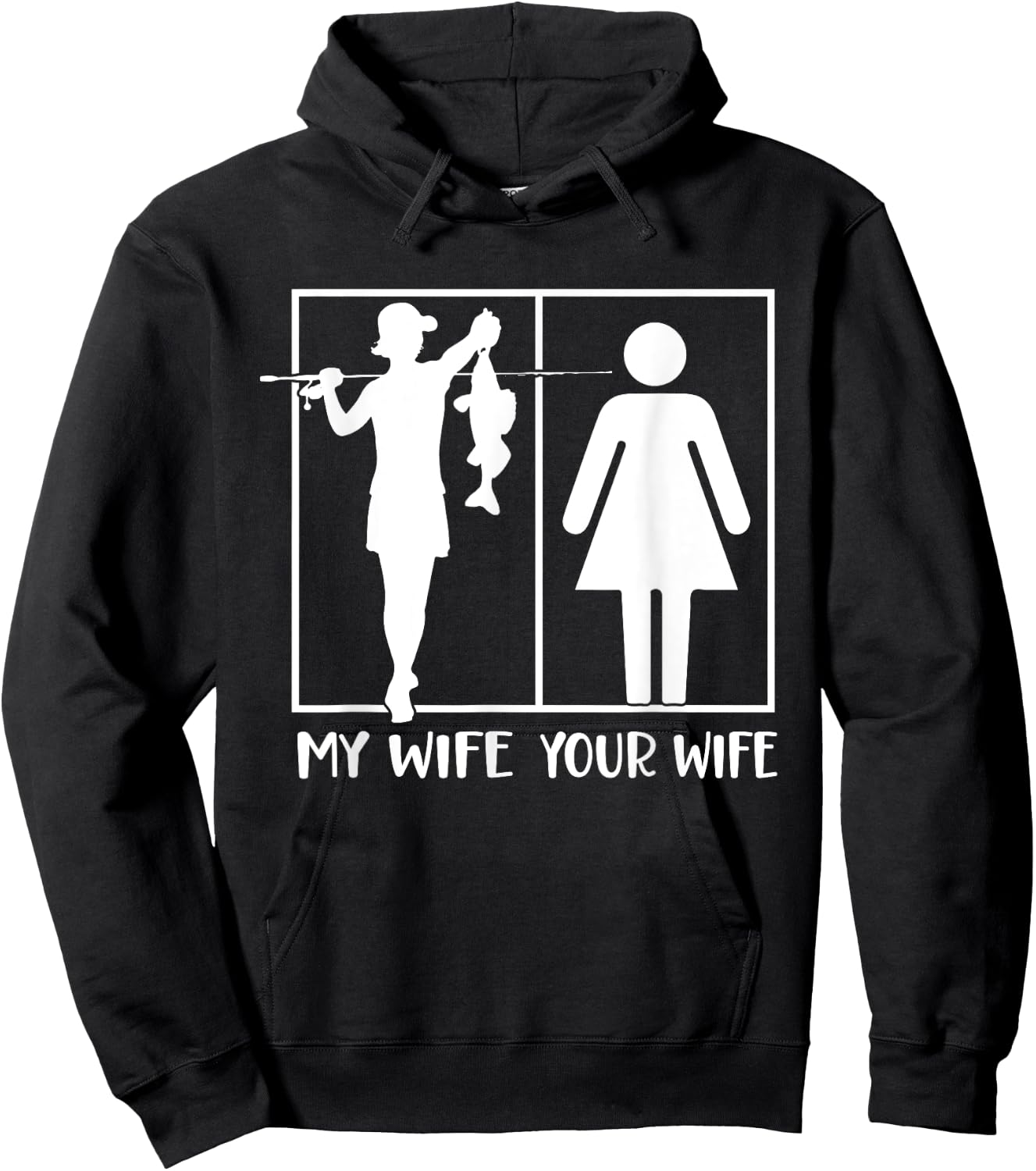 Your Wife My Wife Funny Fishing Fisherman Hoodie - Hoodie | Black