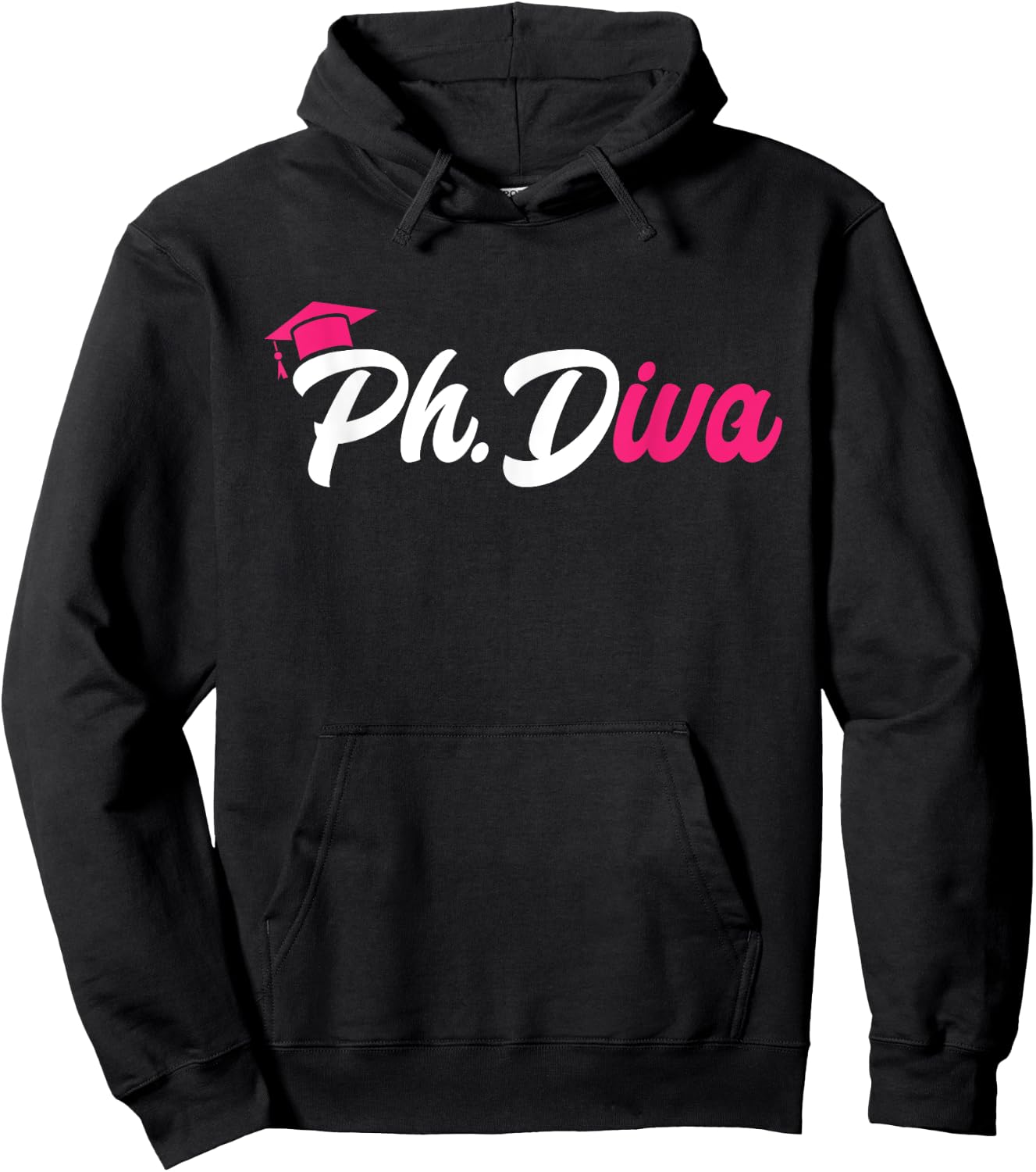 Ph.Diva PhD Graduate Doctorate Degree Ph.D. Graduation Hoodie - Hoodie | Black