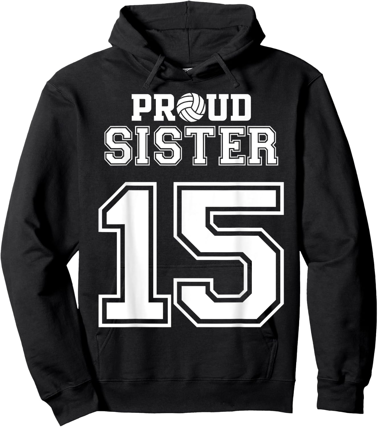 Custom Proud Volleyball Sister Number 15 Personalized Women Hoodie - Hoodie | Black