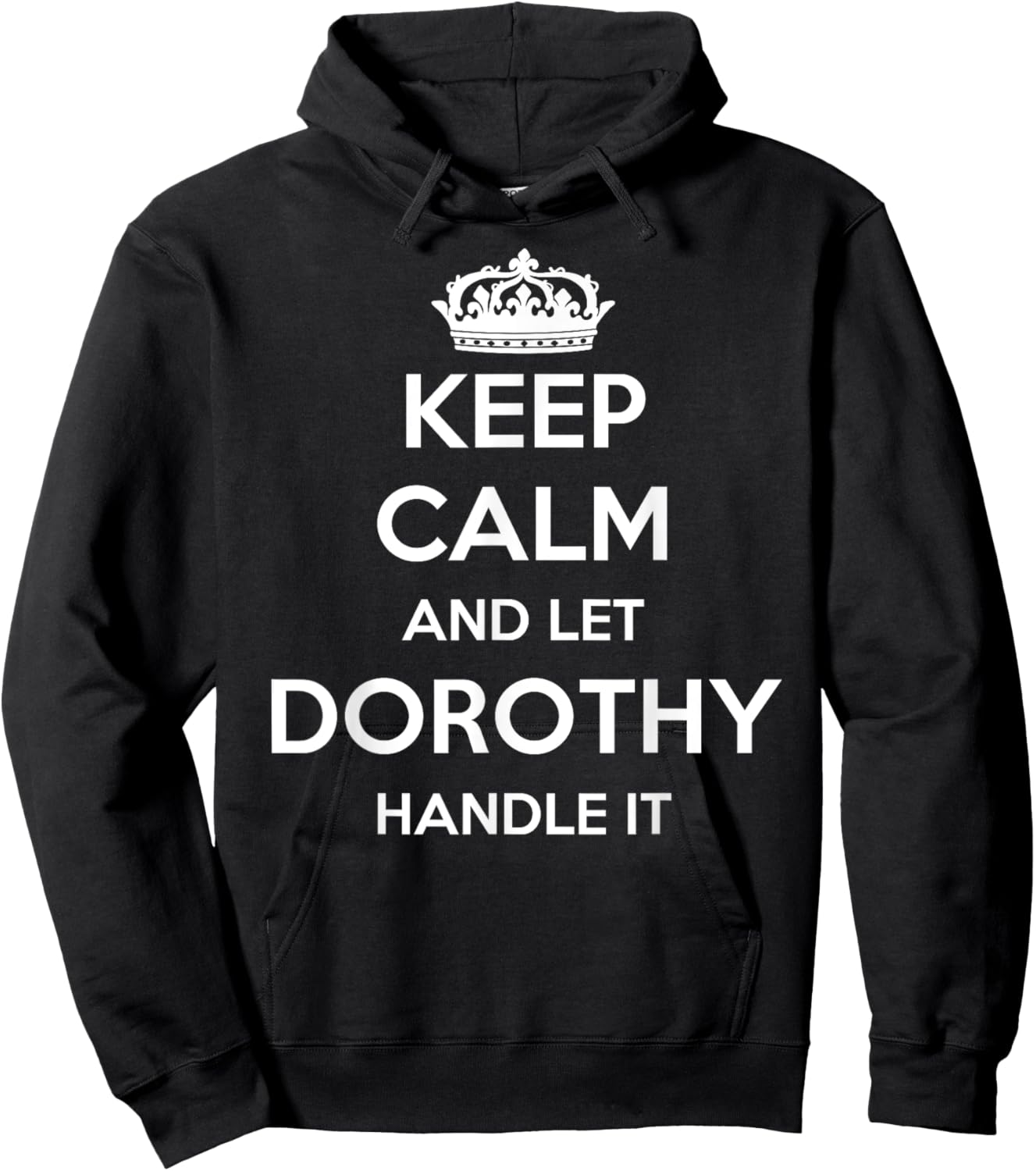 Keep Calm Handle It - Personalized First Name Funny Dorothy Hoodie - Hoodie | Black